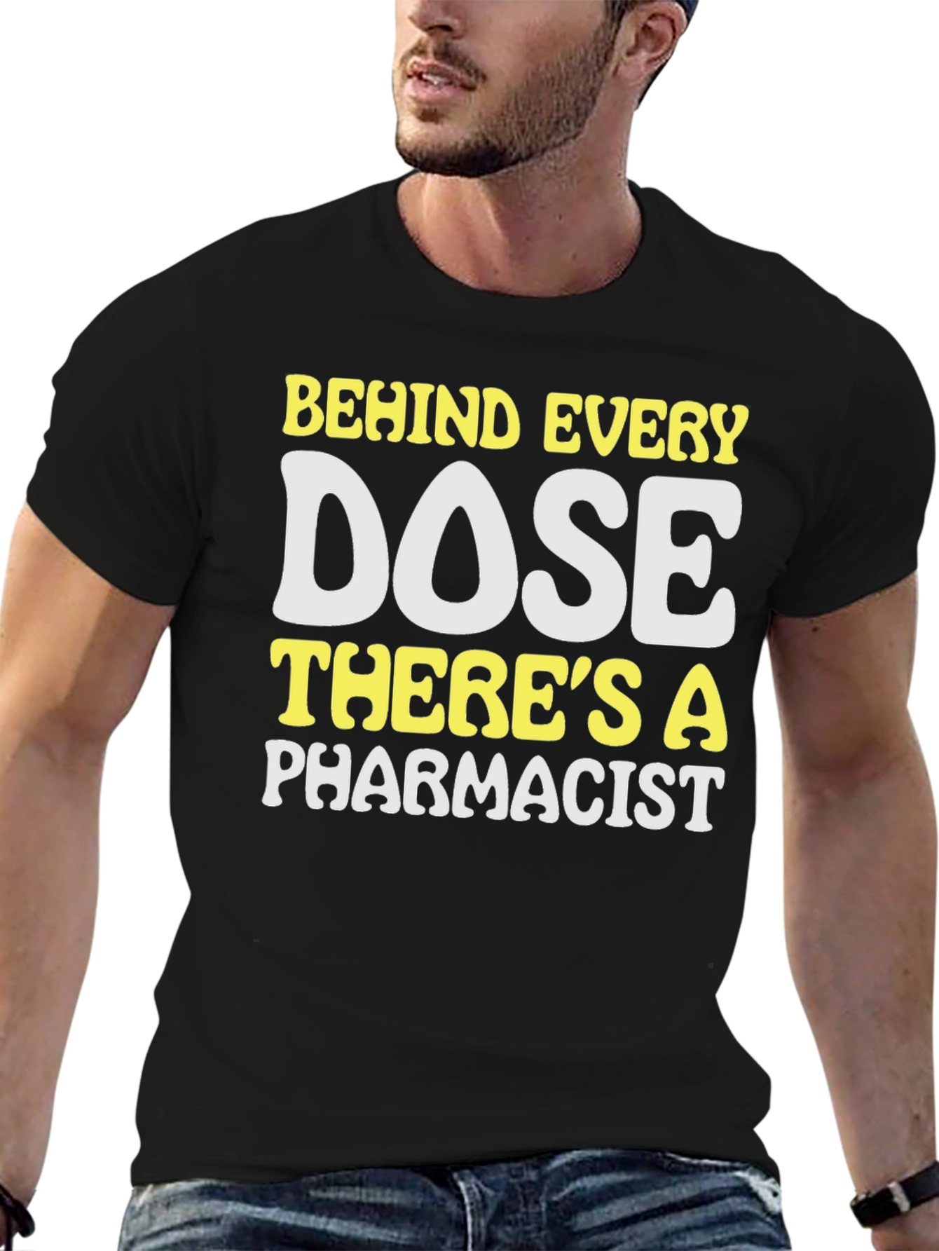 Pharmacist Dose T-Shirt - Medical Professional Apparel