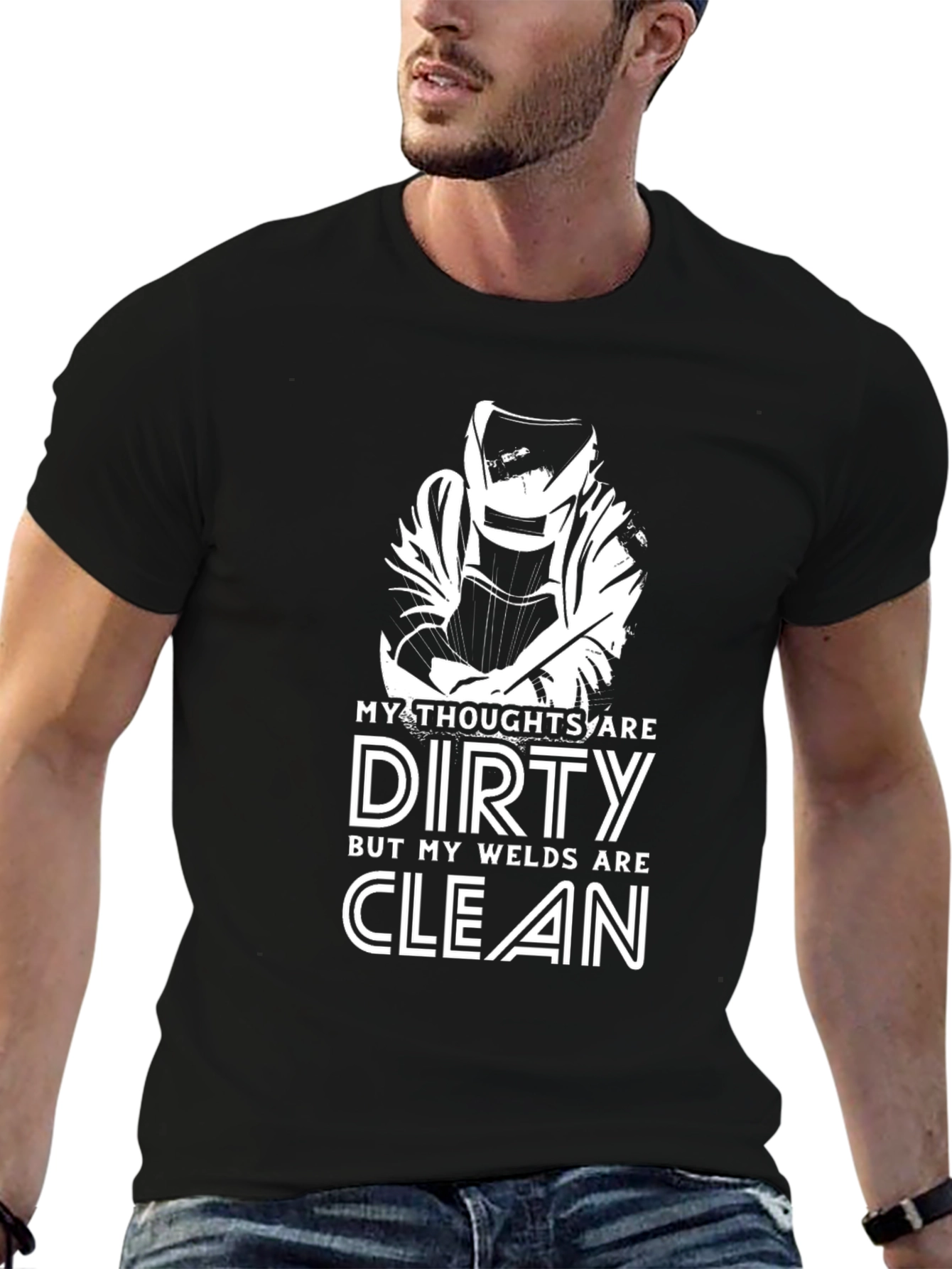 Dirty Thoughts Clean Welds Black T-Shirt