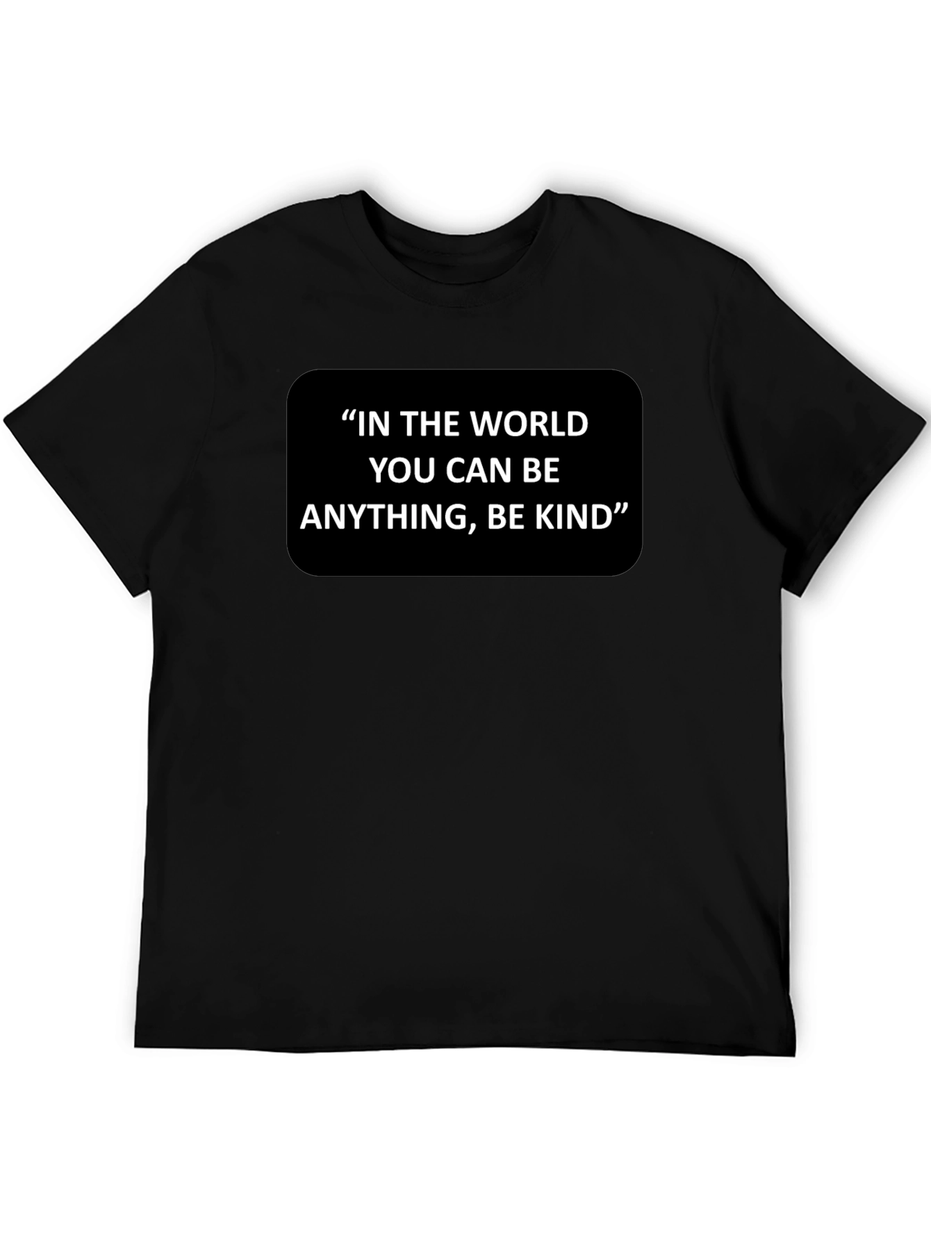 Kindness Graphic Tee - Inspirational Message