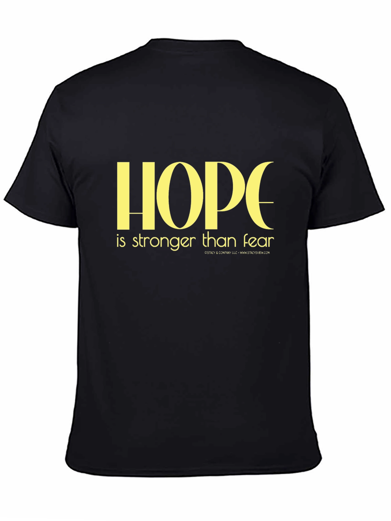 Hope is Stronger Than Fear Graphic T-Shirt