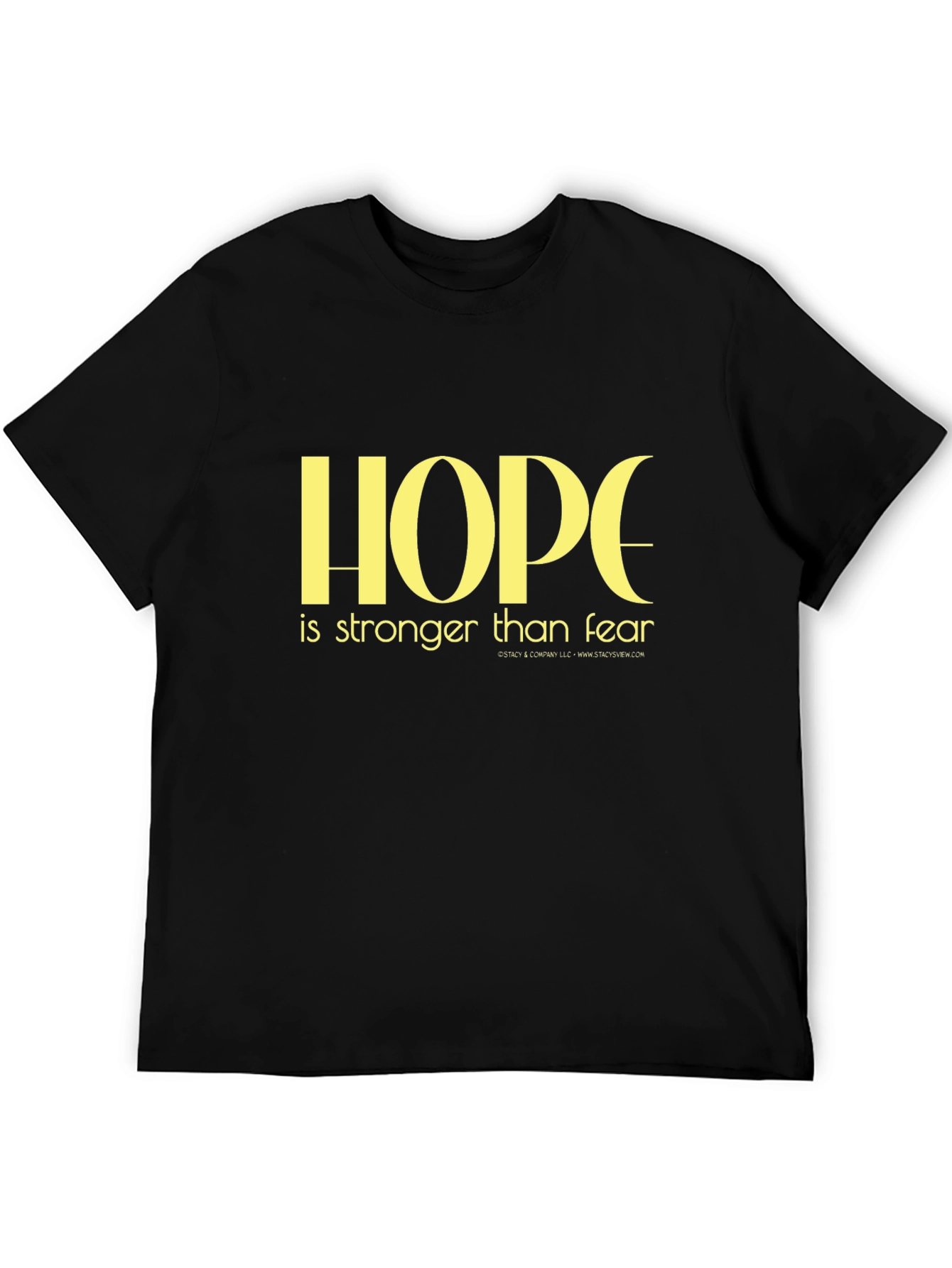 Hope is Stronger Than Fear Graphic T-Shirt