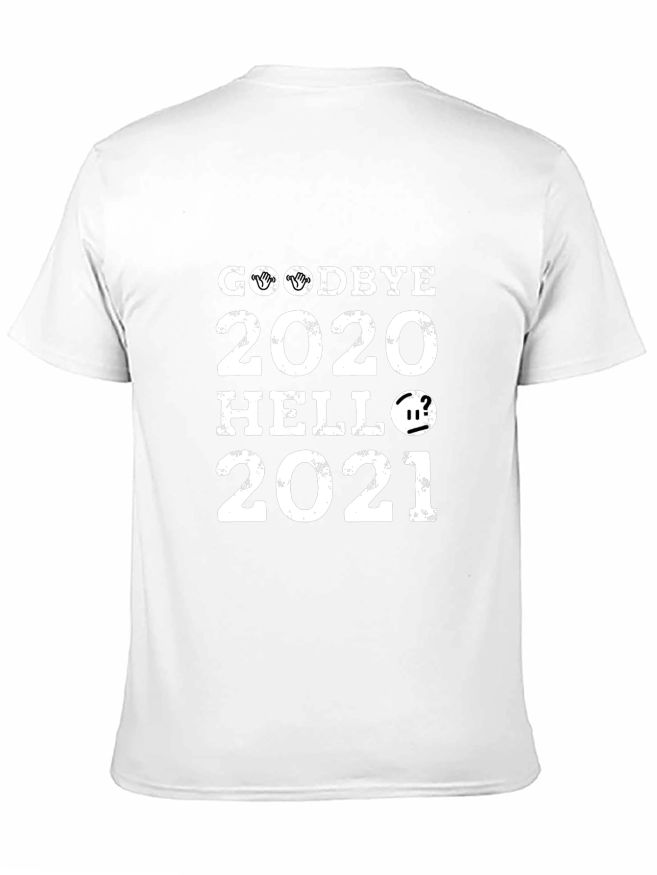 Goodbye 2020 Hello 2021 T-Shirt
