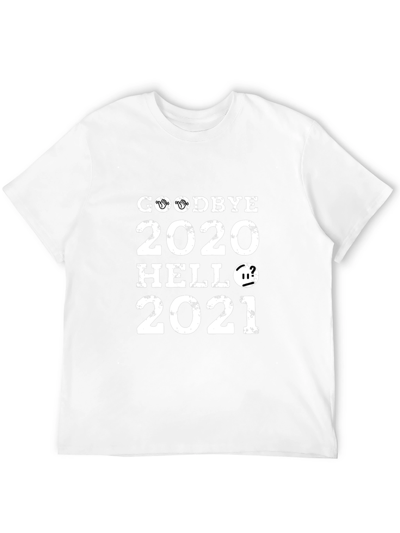Goodbye 2020 Hello 2021 T-Shirt