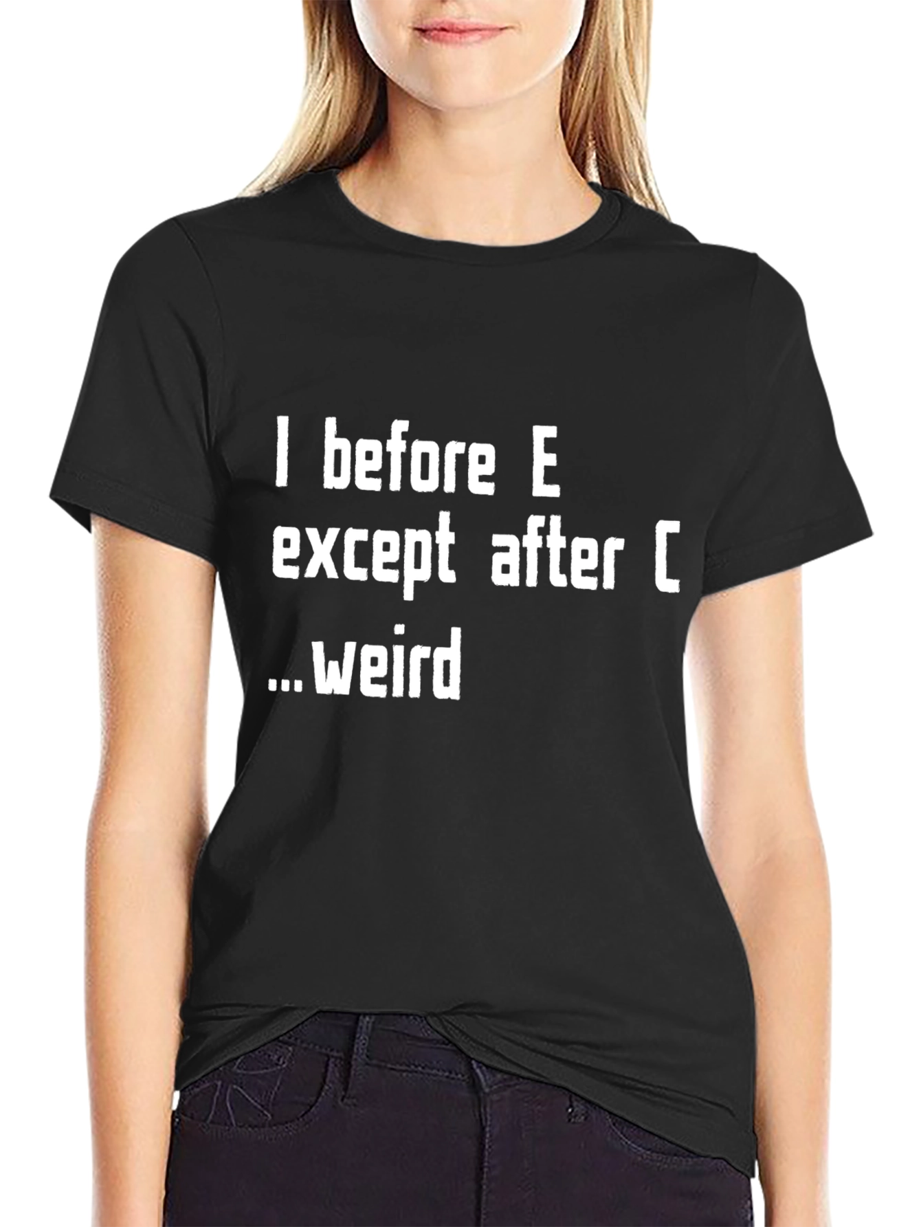 I Before E T-Shirt - Funny Grammar Tee