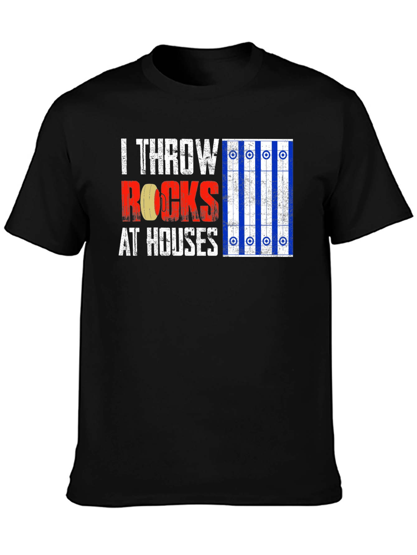 I Throw Rocks at Houses Curling T-Shirt