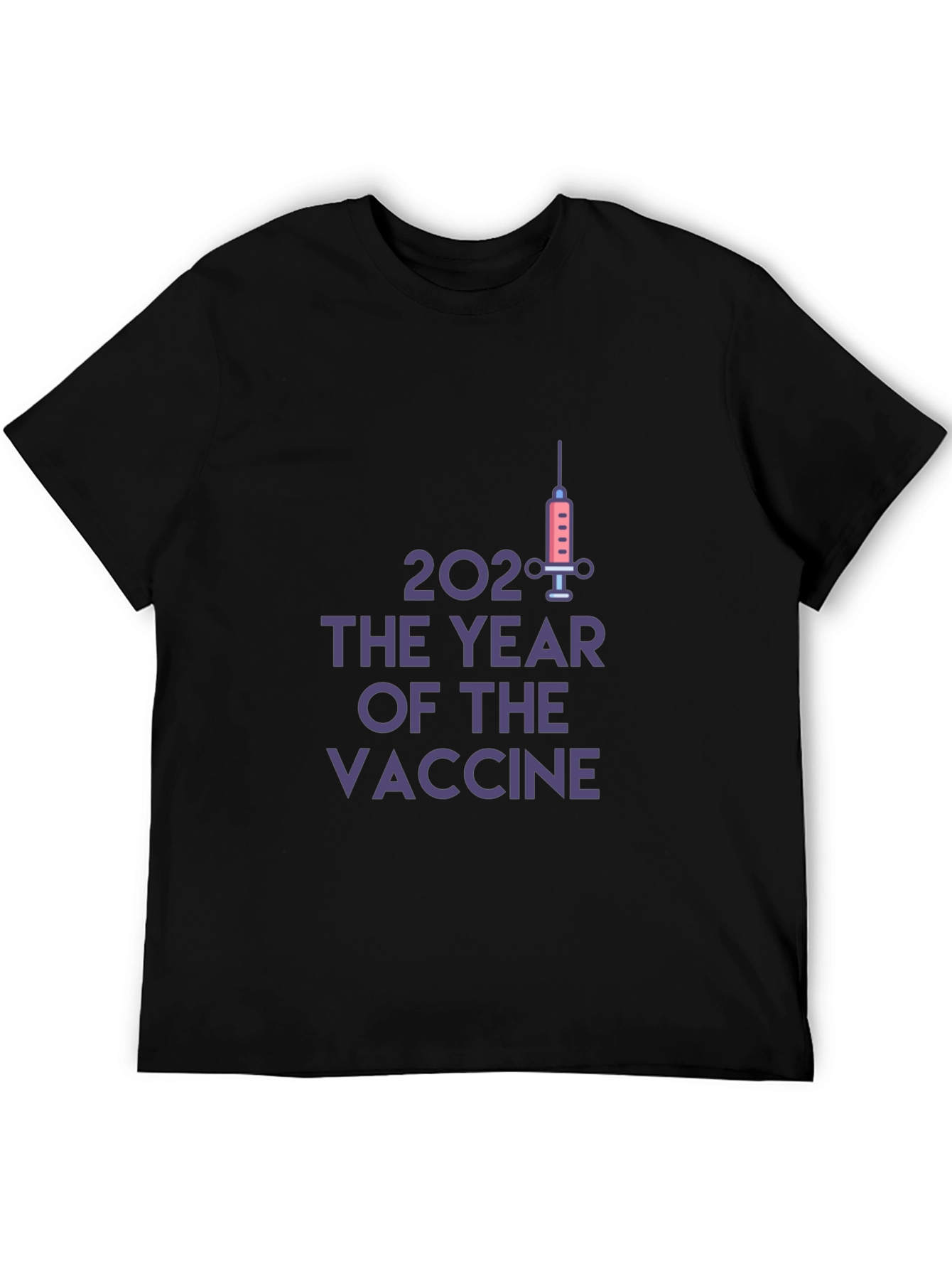 2021 Year Of The Vaccine Black T-Shirt