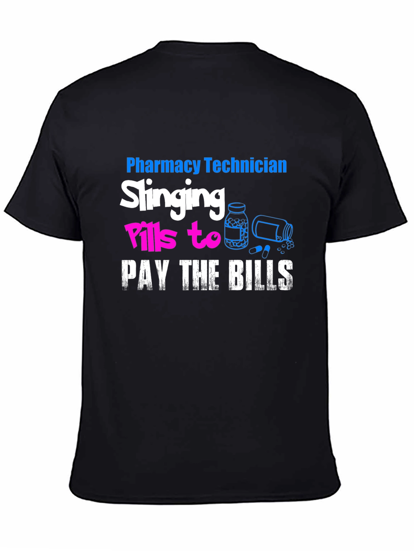 Pharmacy Technician Slings Pills T-Shirt