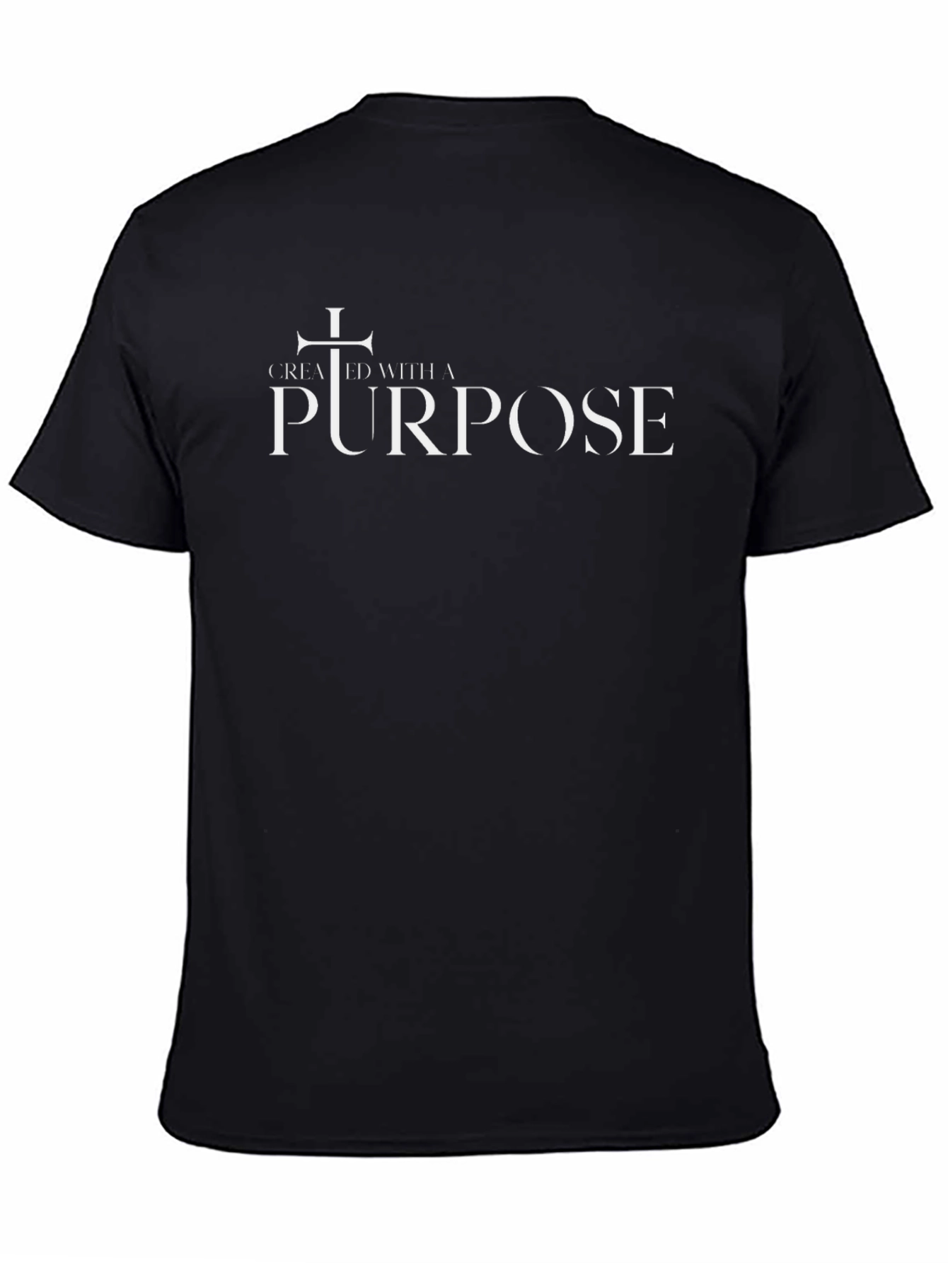 Created With A Purpose T-Shirt