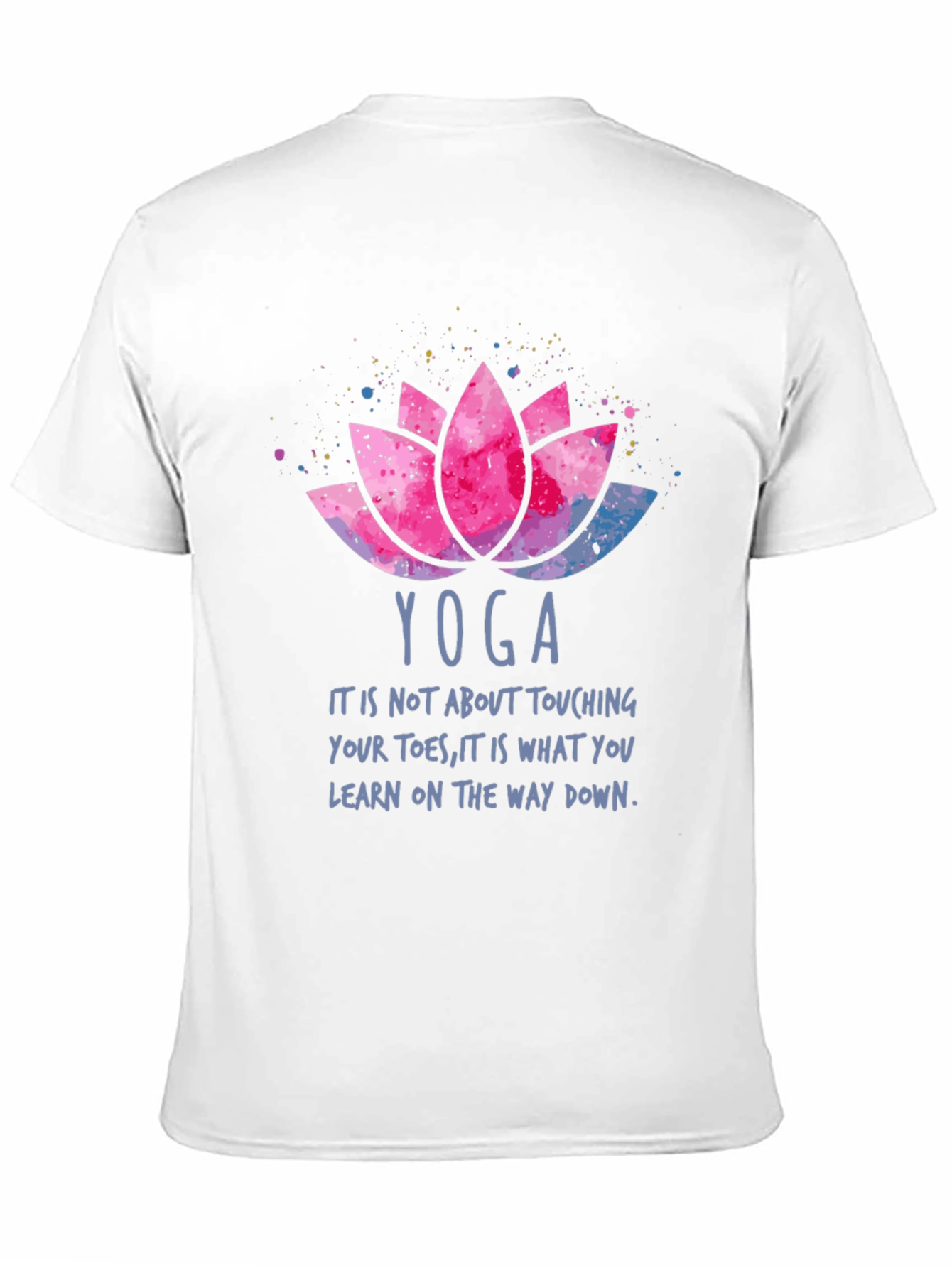 Yoga Lotus T-Shirt - Learn On The Way Down