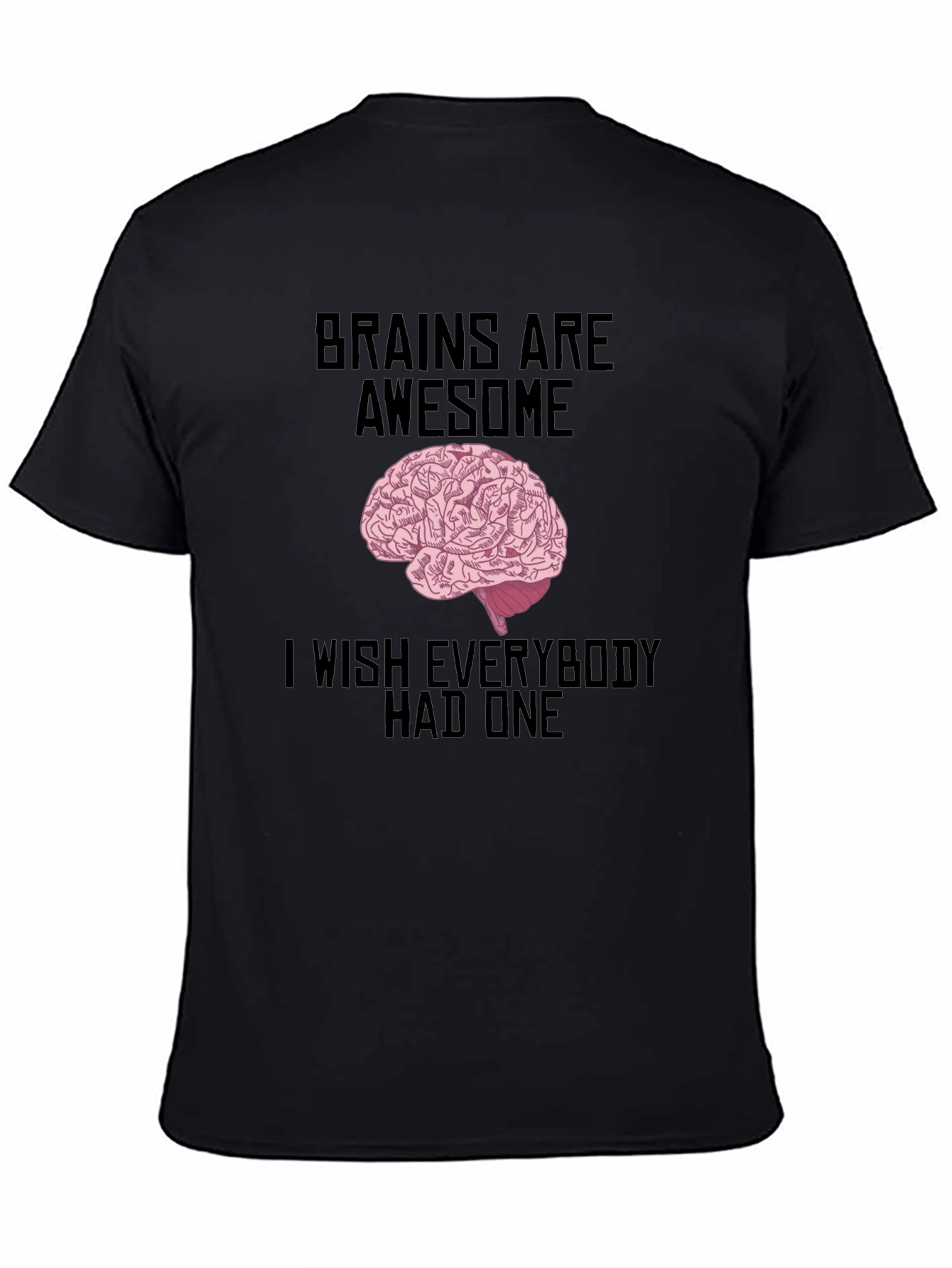 Brains Are Awesome T-Shirt - Unisex