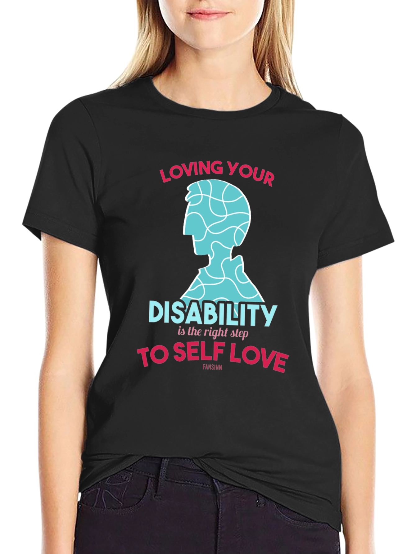 Loving Your Disability Tee - Self Love Shirt