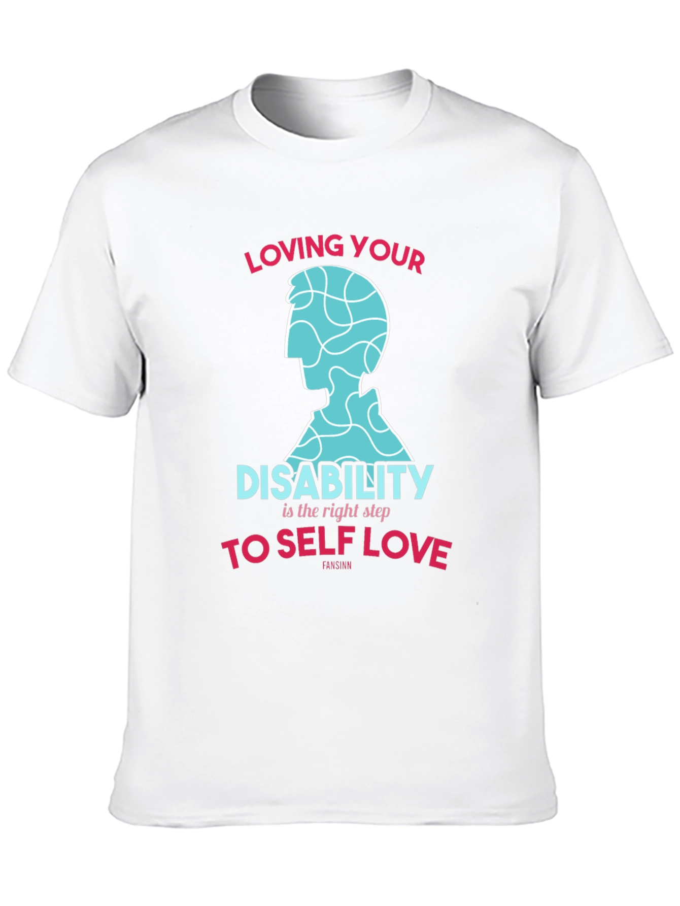 Loving Your Disability Tee - Self Love Shirt
