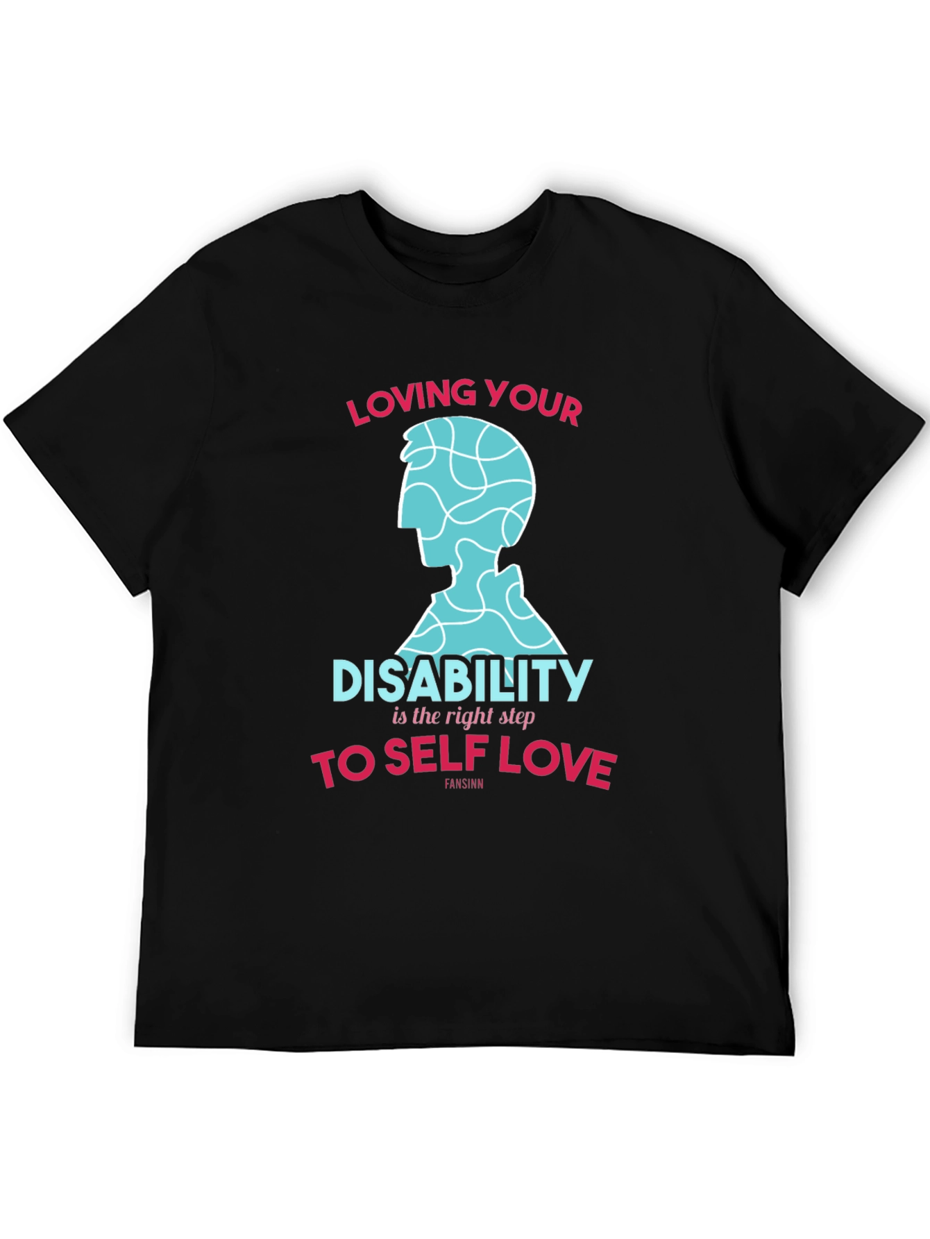 Loving Your Disability Tee - Self Love Shirt