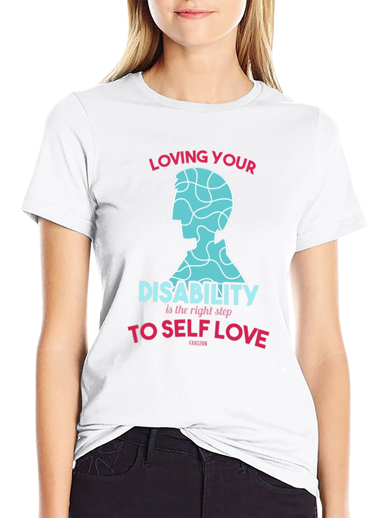 Loving Your Disability Tee - Self Love Shirt