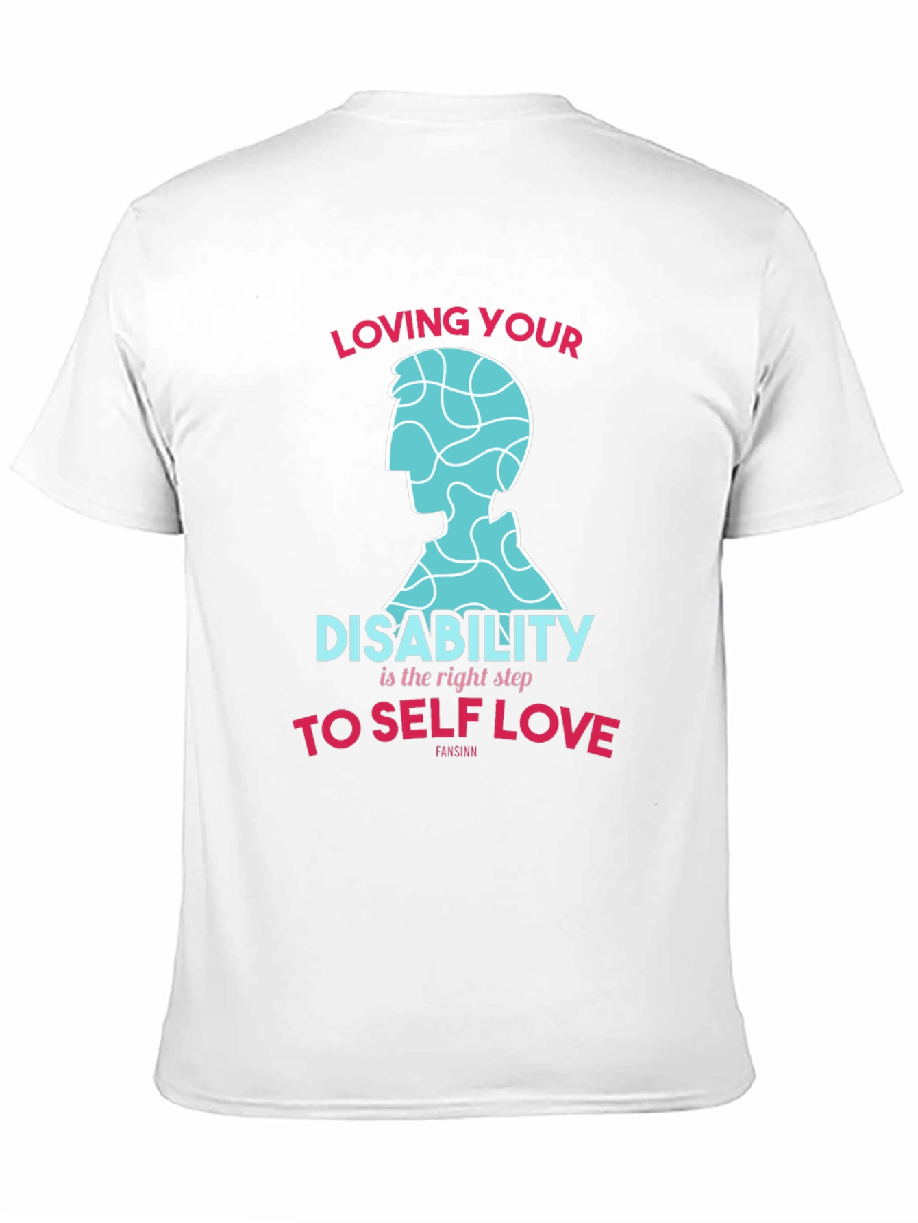 Loving Your Disability Tee - Self Love Shirt
