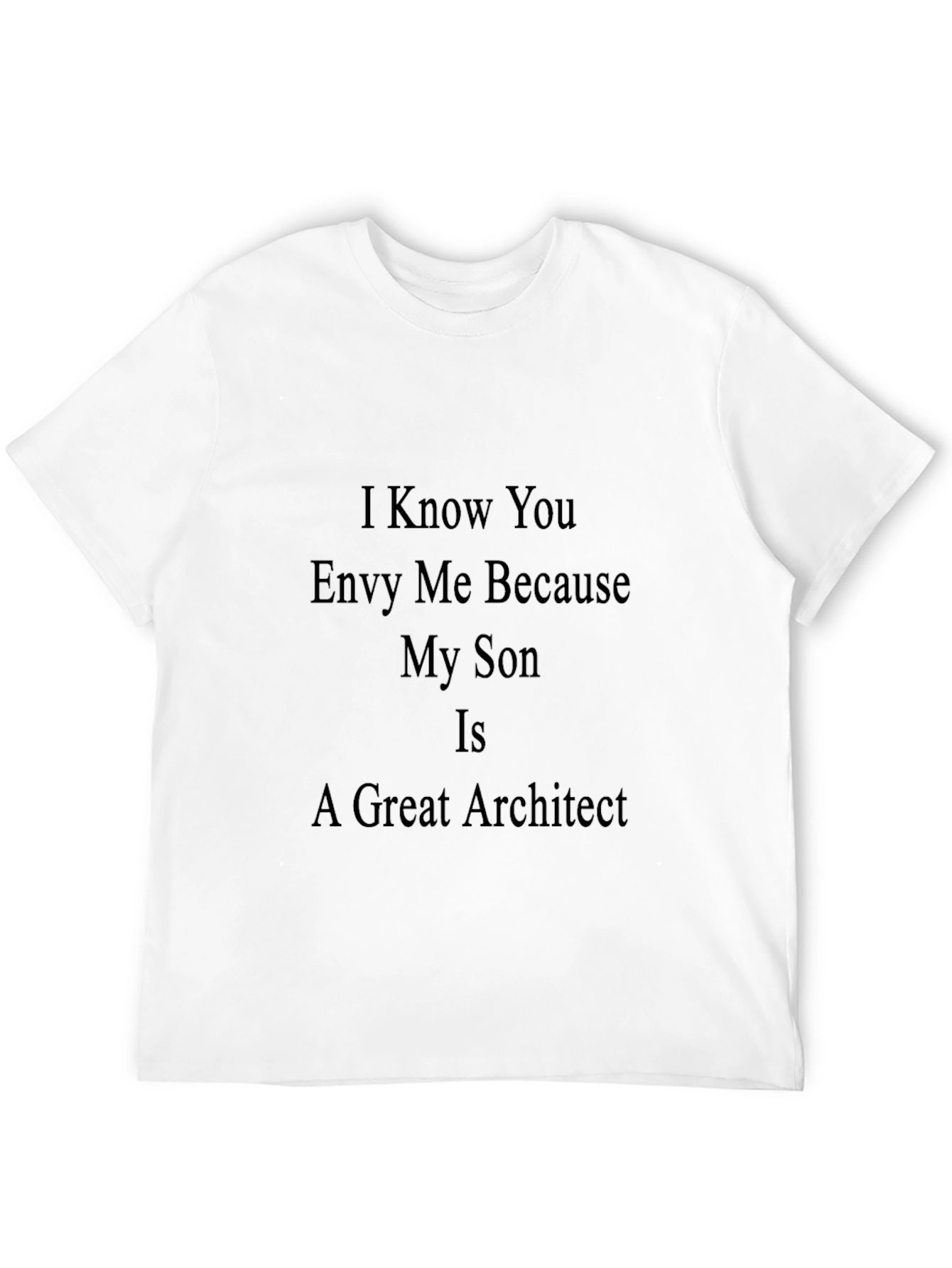 Proud Parent Black T-Shirt - Great Architect Son!