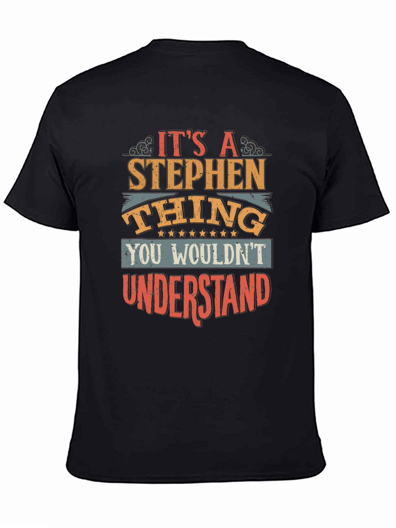 Its A Stephen Thing T-Shirt