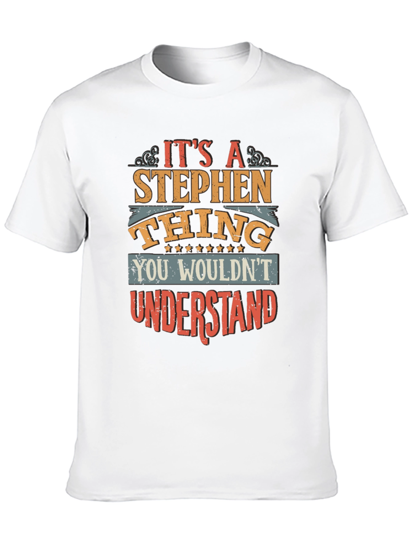 Its A Stephen Thing T-Shirt