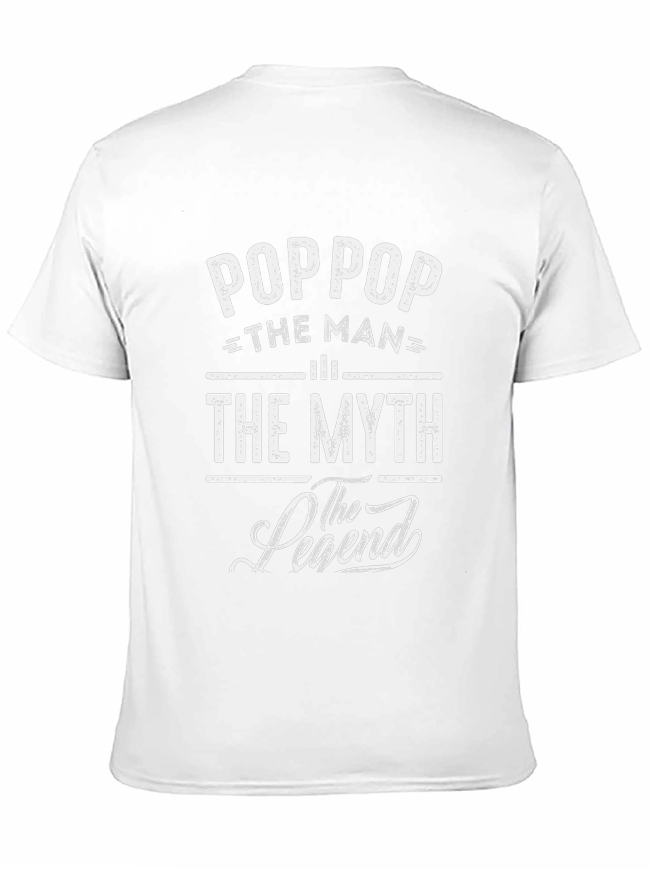 Poppop The Man The Myth The Legend T-Shirt