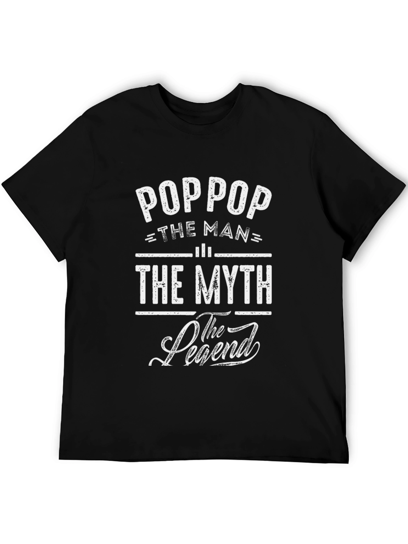 Poppop The Man The Myth The Legend T-Shirt