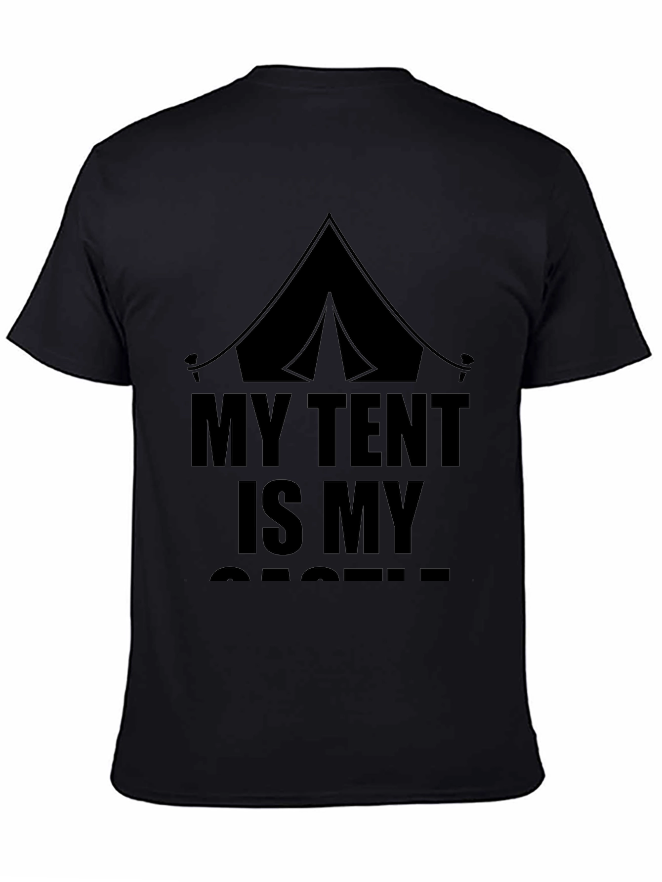 My Tent Is My Castle Graphic T-Shirt