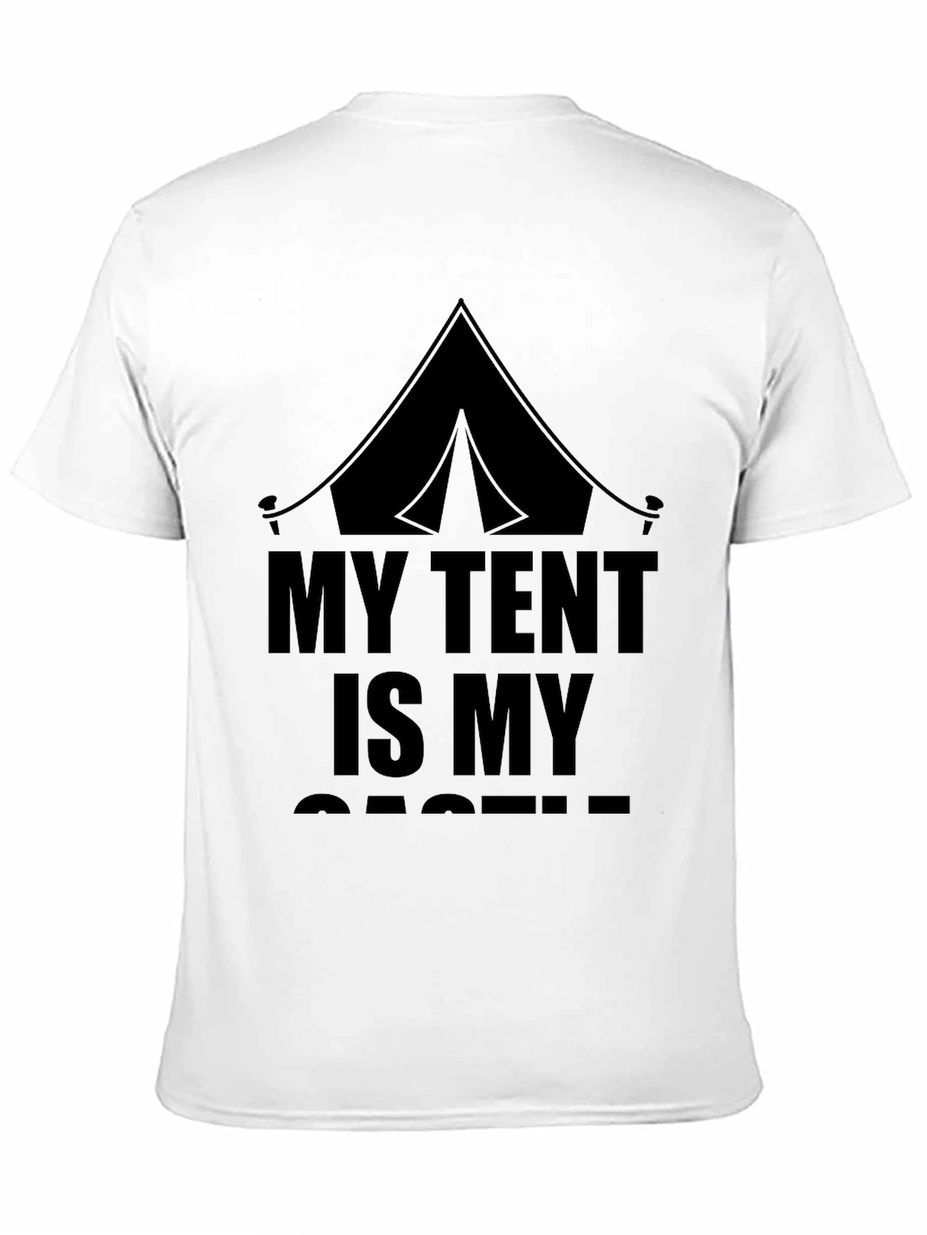 My Tent Is My Castle Graphic T-Shirt