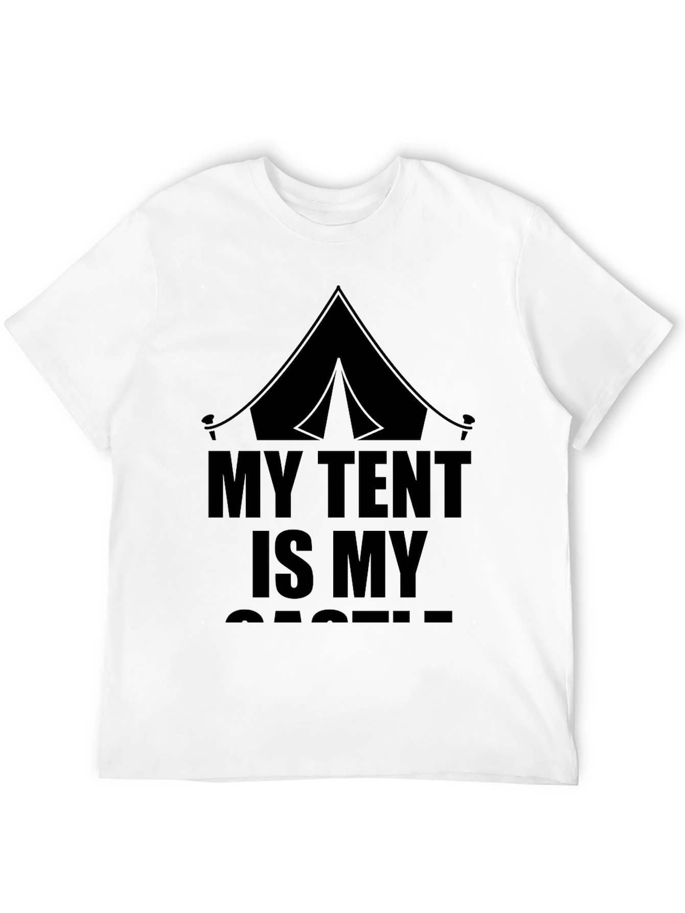 My Tent Is My Castle Graphic T-Shirt