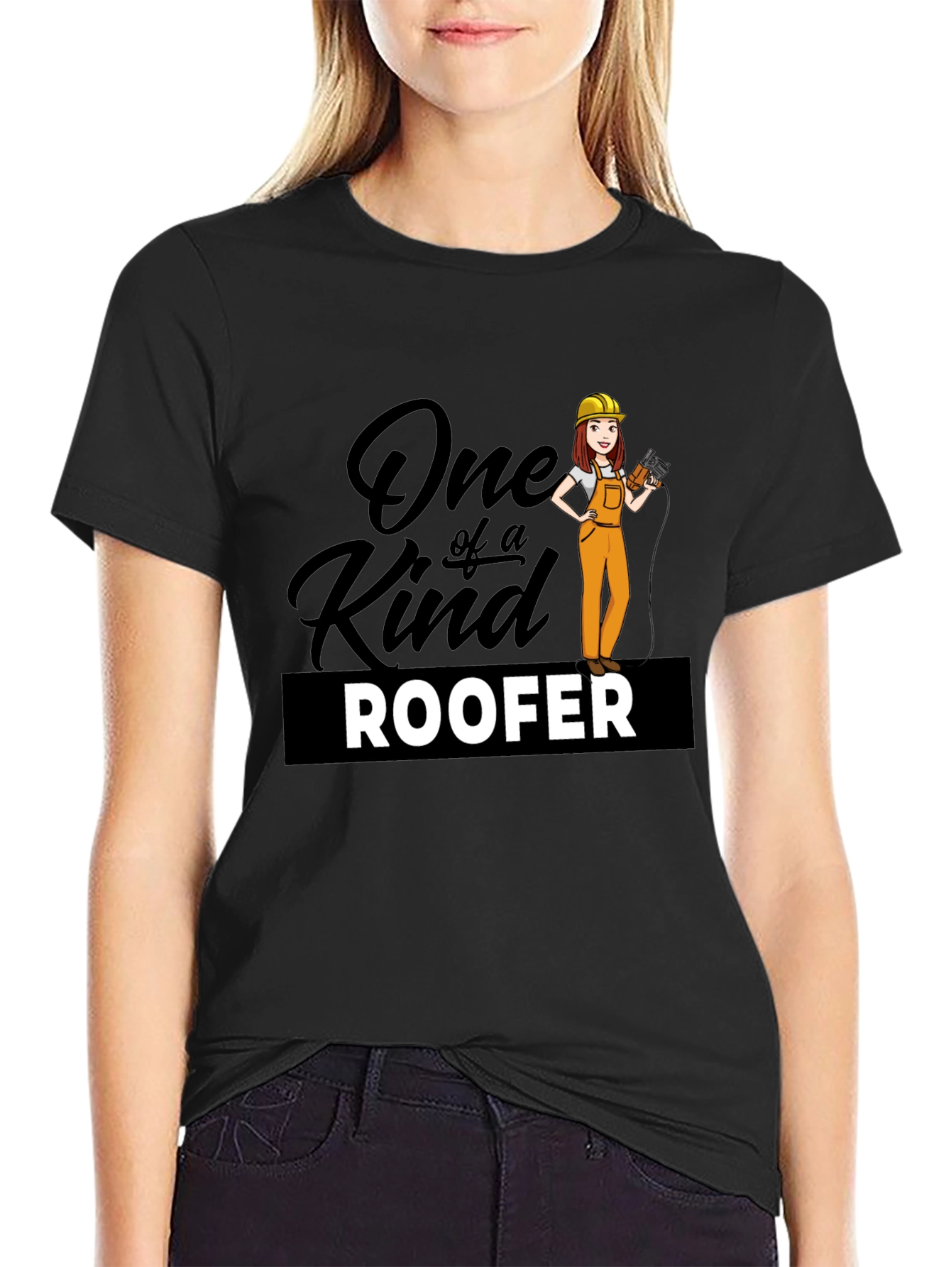 One of a Kind Roofer T-Shirt
