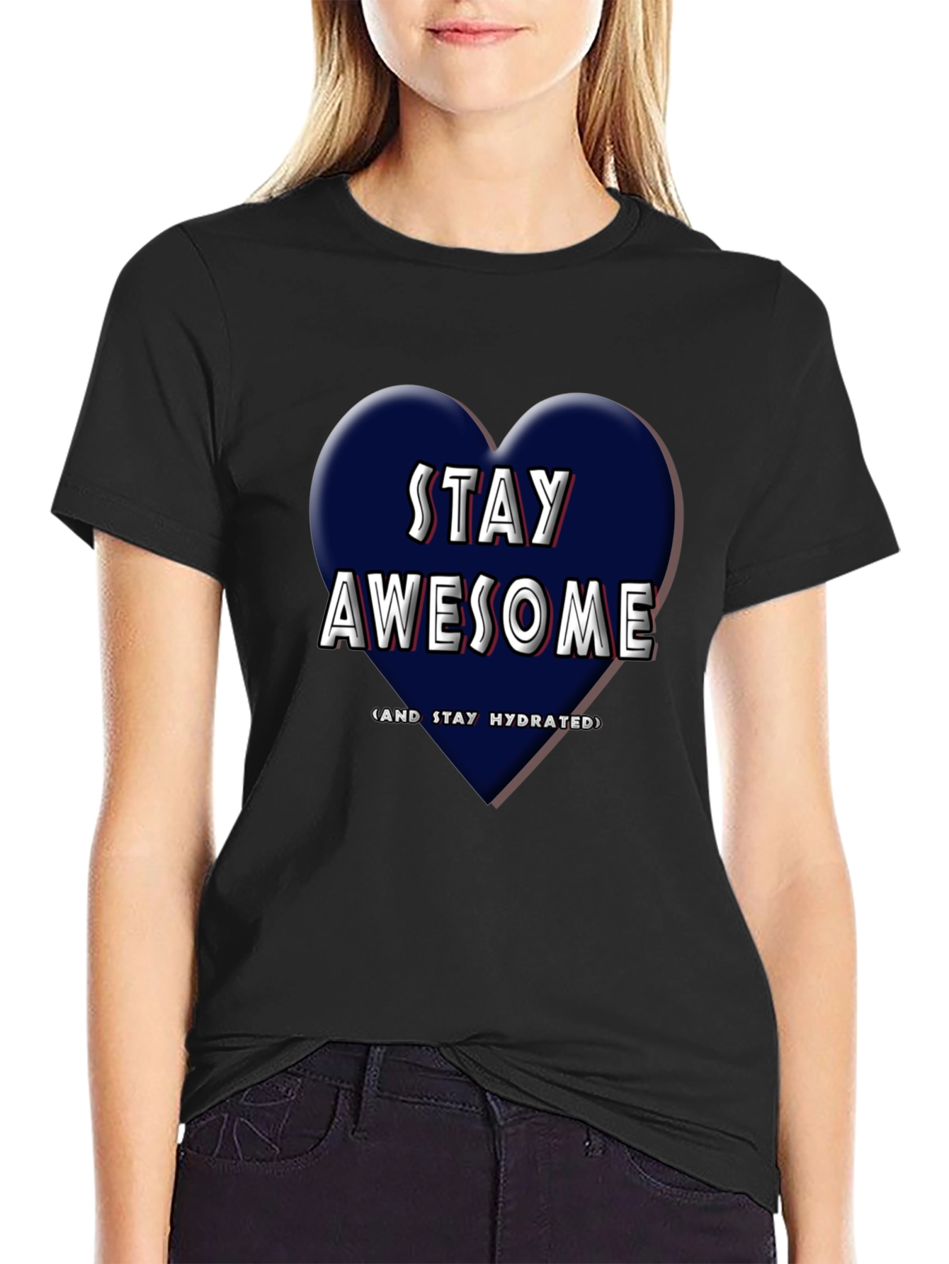 Stay Awesome T-Shirt - Heart Design