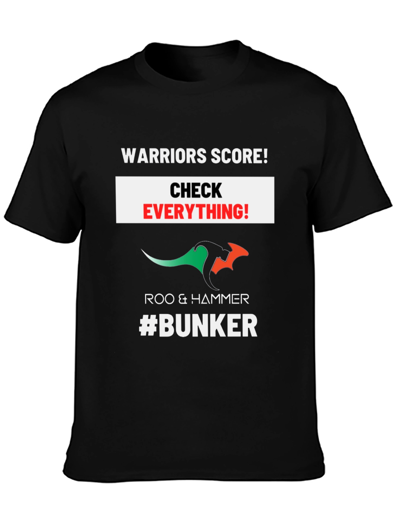 Warriors Score Check Everything T-Shirt