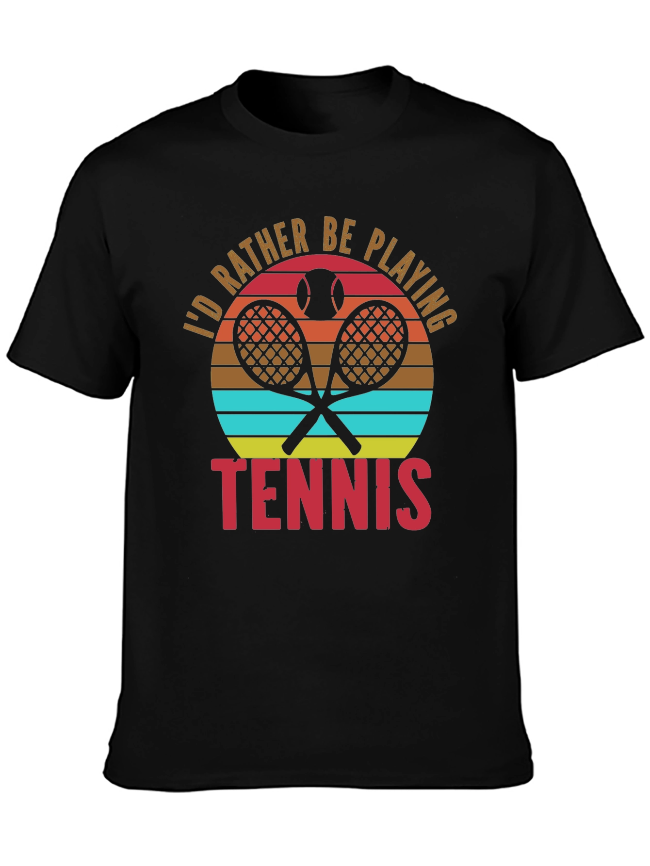 Tennis Lover T-Shirt - Id Rather Be Playing