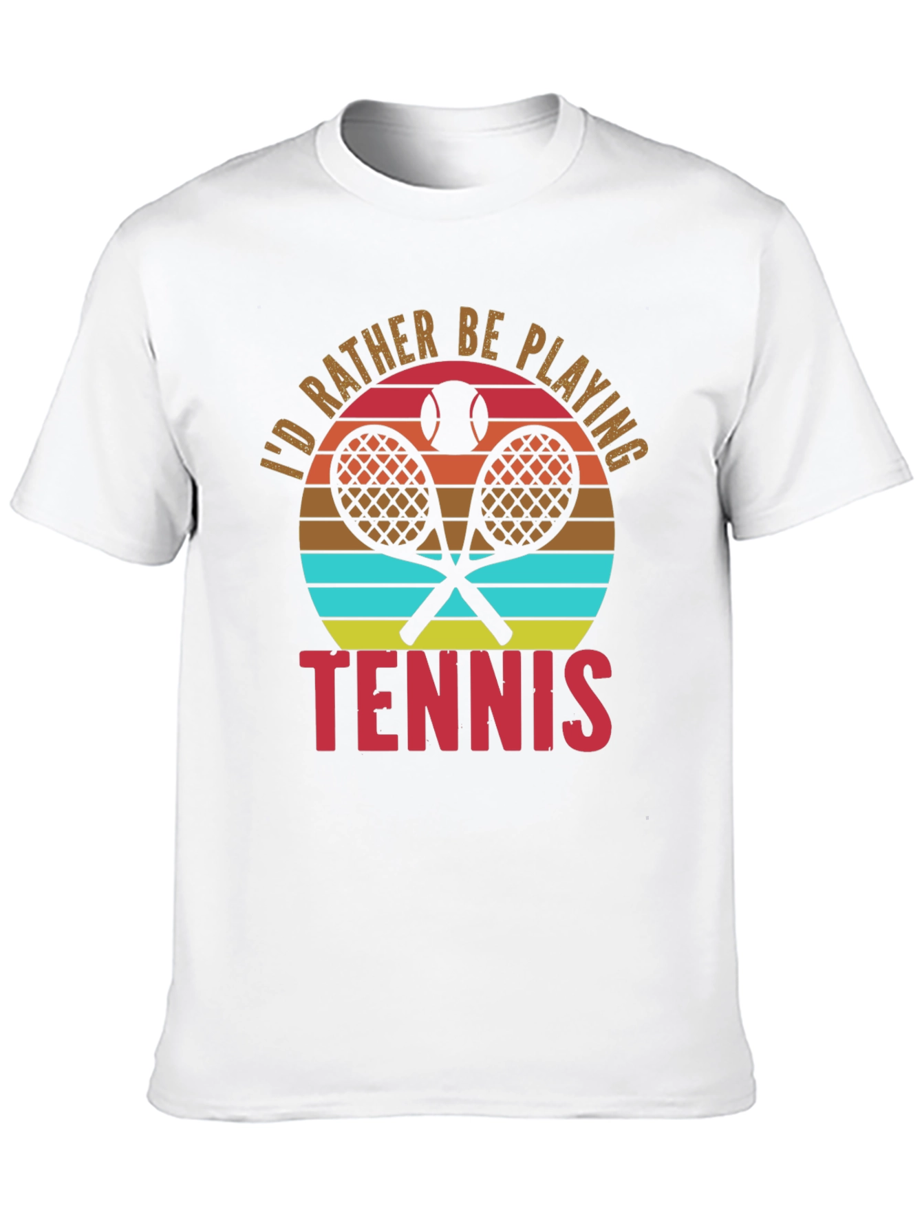 Tennis Lover T-Shirt - Id Rather Be Playing