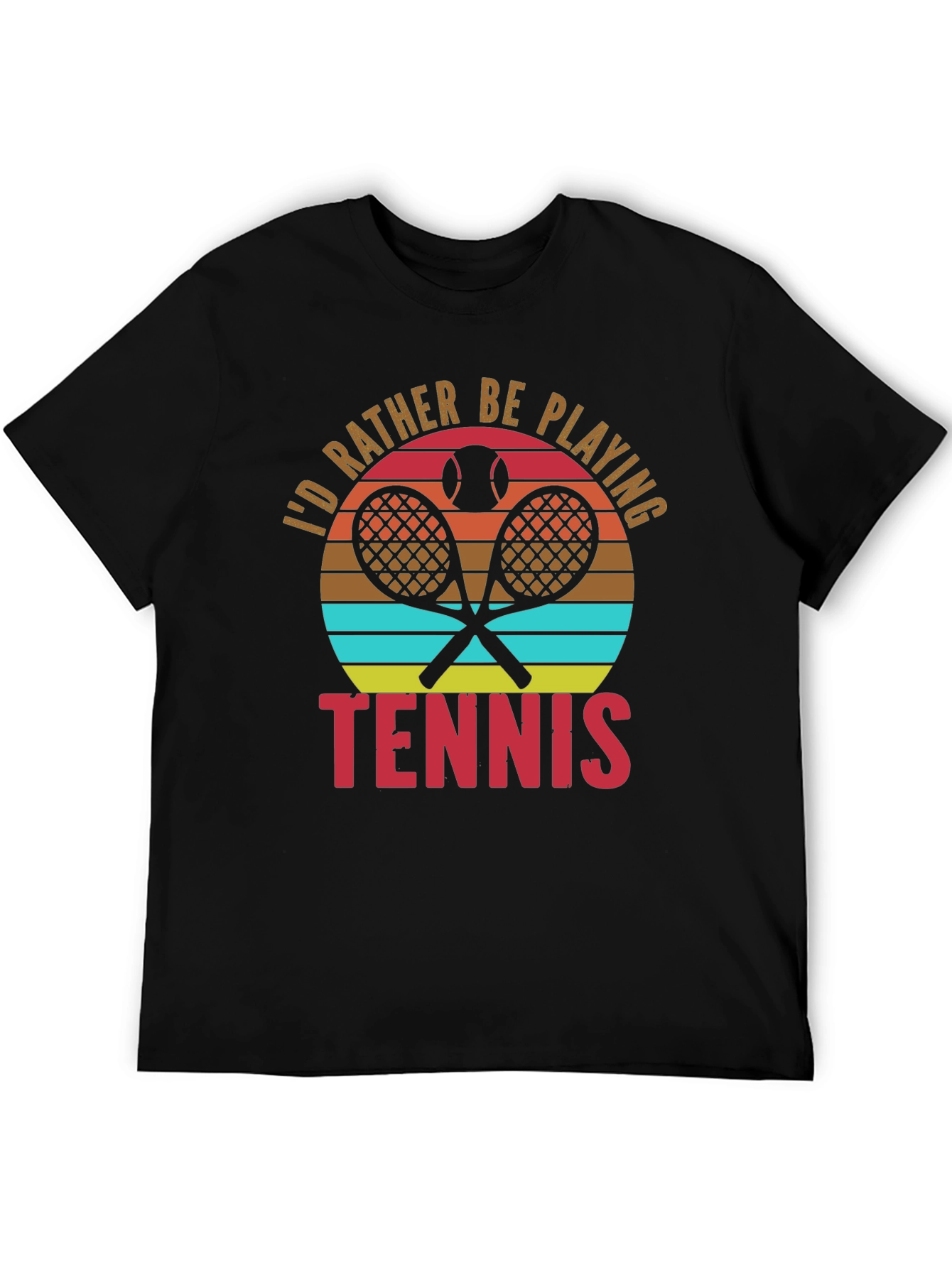 Tennis Lover T-Shirt - Id Rather Be Playing