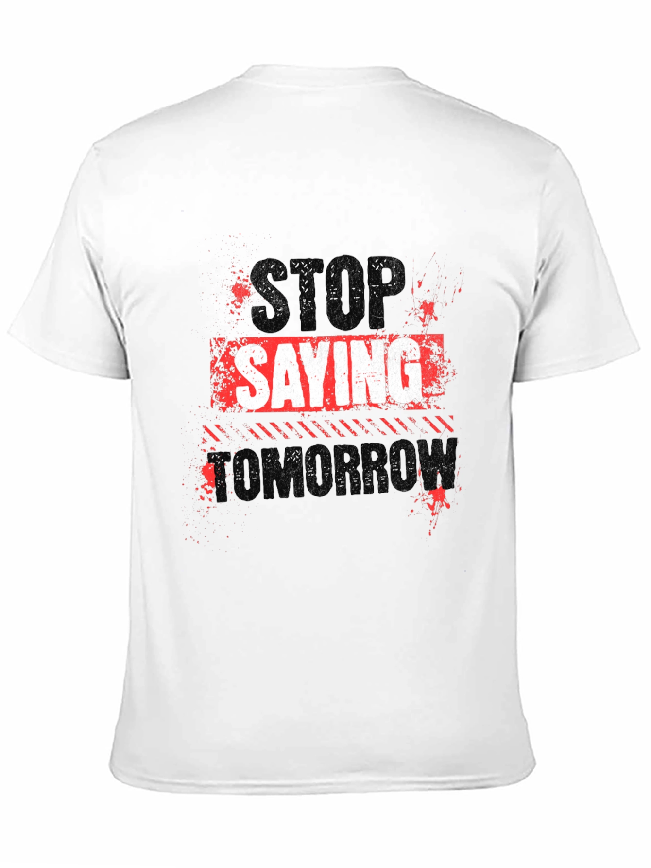 Stop Saying Tomorrow Black Graphic Tee