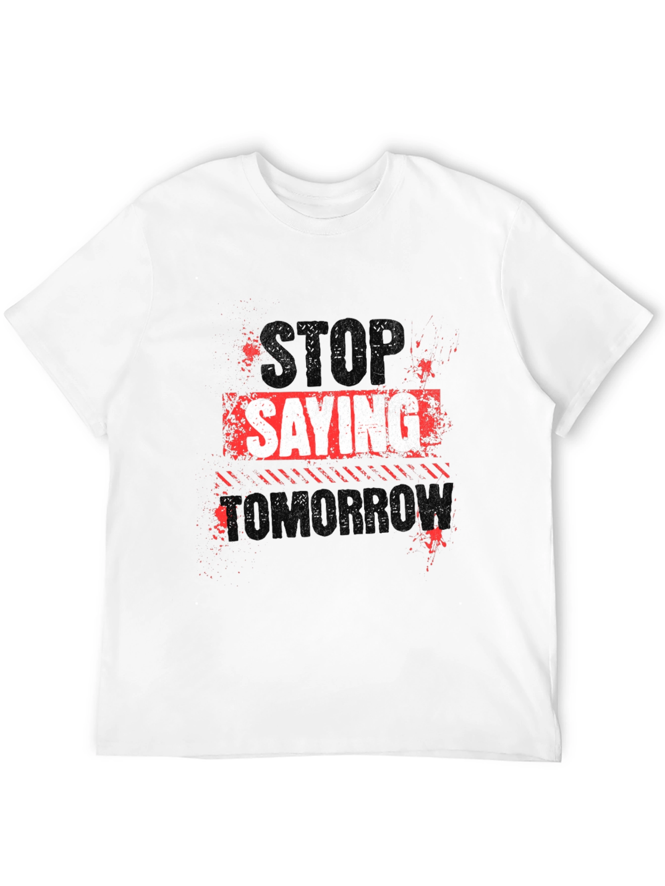 Stop Saying Tomorrow Black Graphic Tee