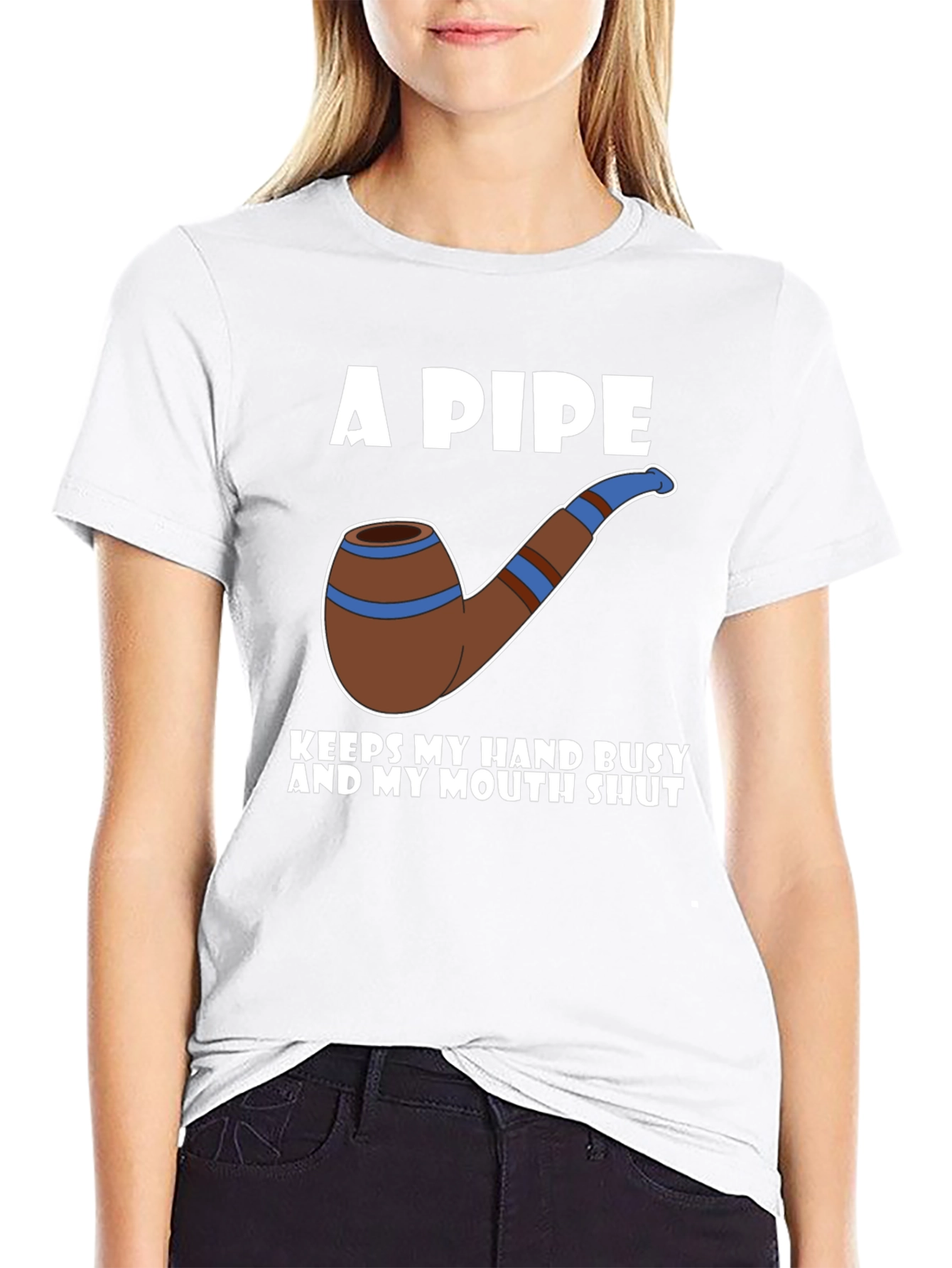 A Pipe Keeps My Hand Busy T-Shirt