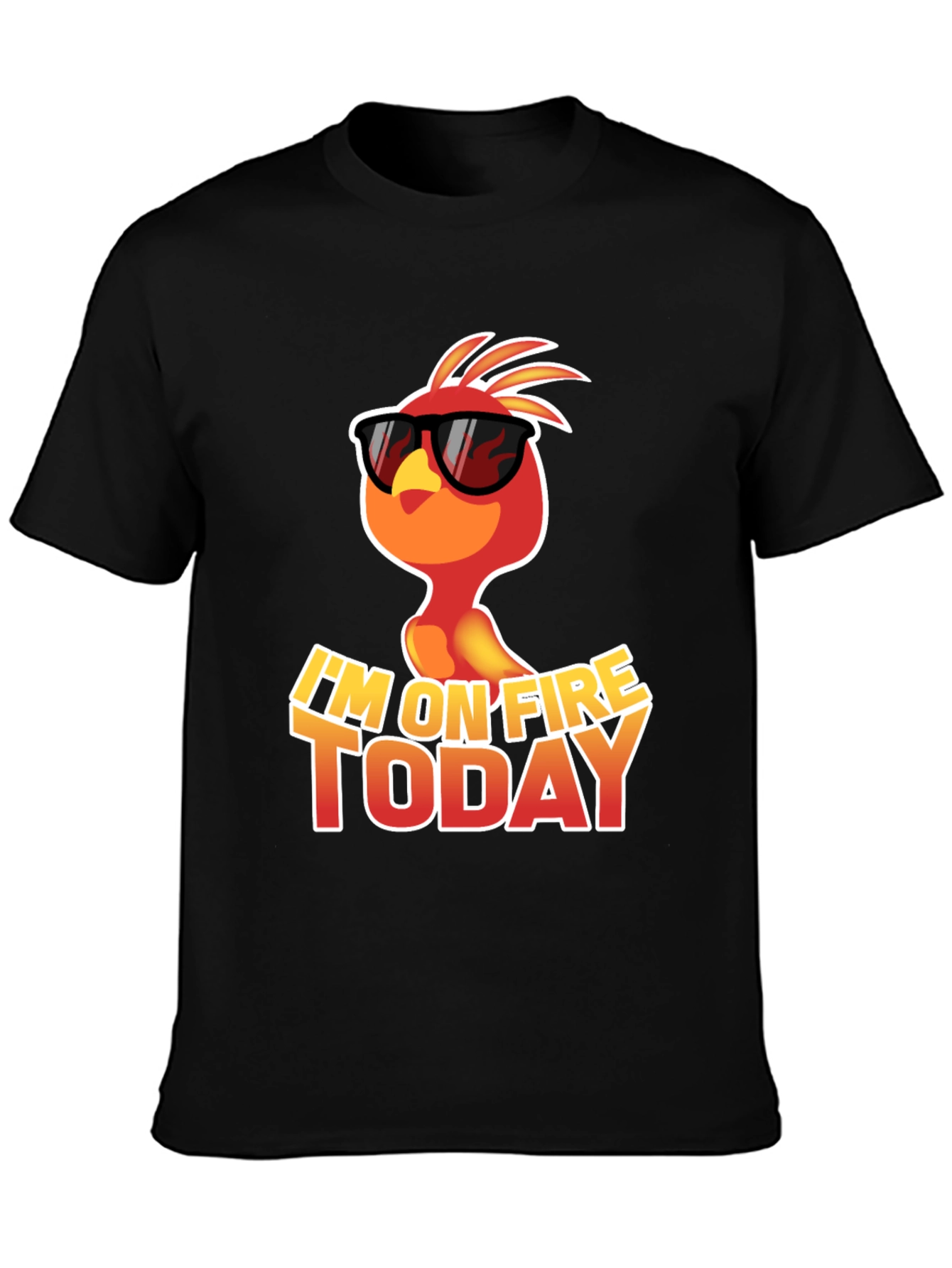 Im on Fire Today T-Shirt - Cool Phoenix Design