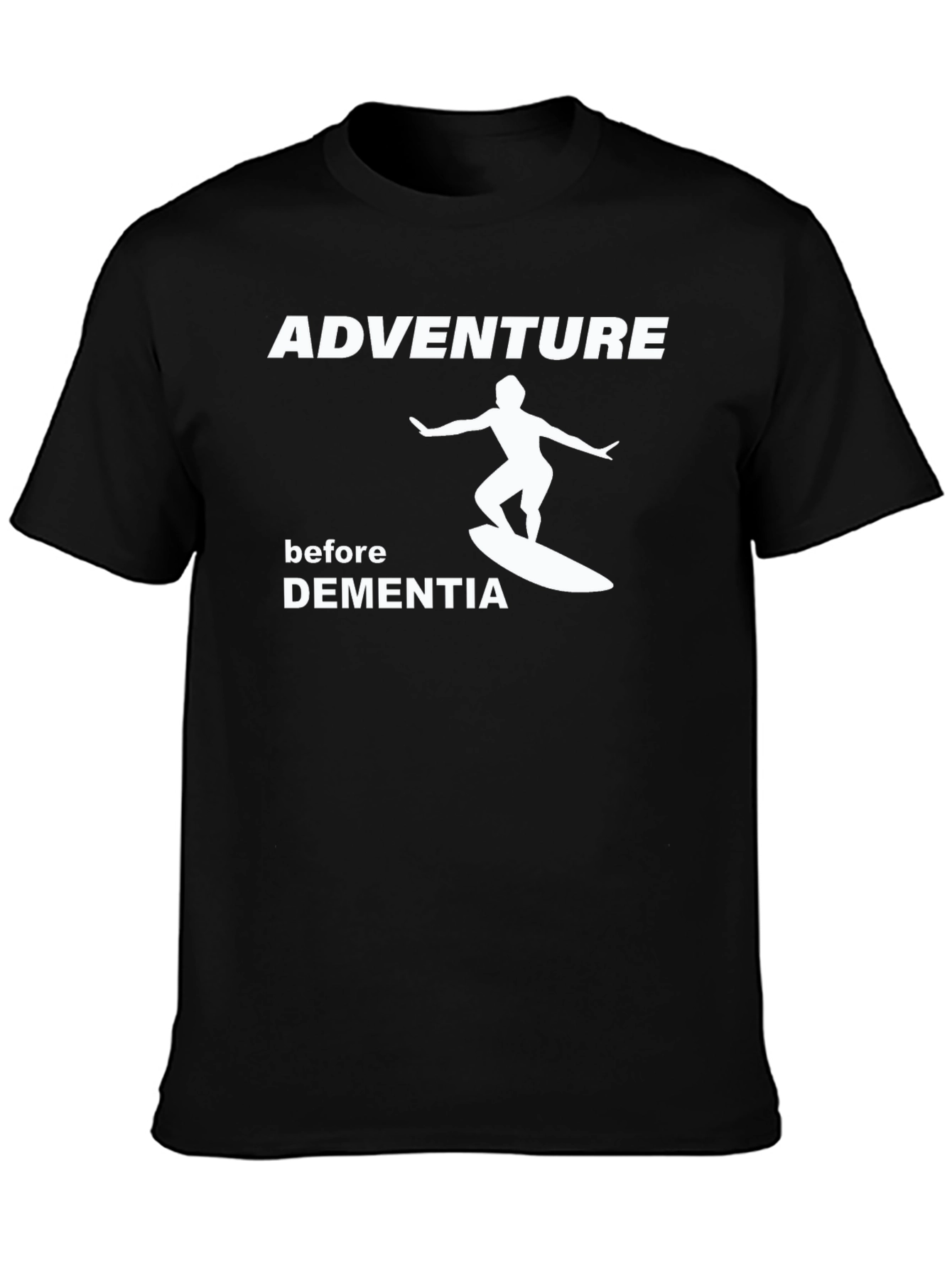 Adventure Before Dementia Graphic Tee