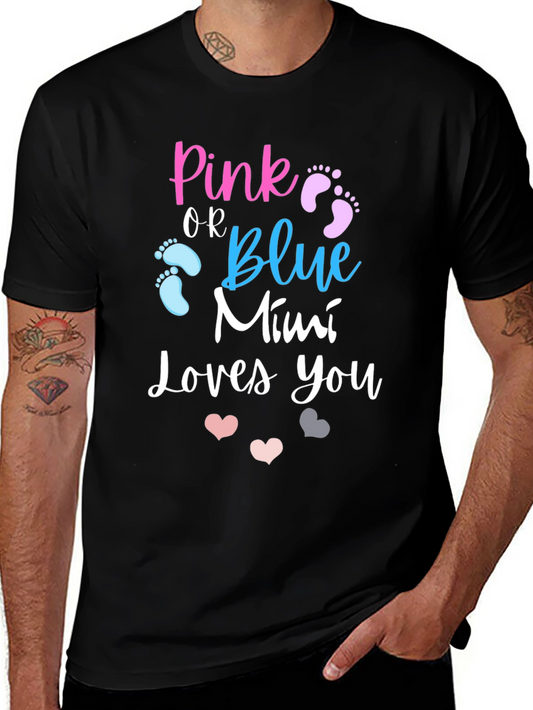 Pink or Blue Mimi Loves You T-Shirt