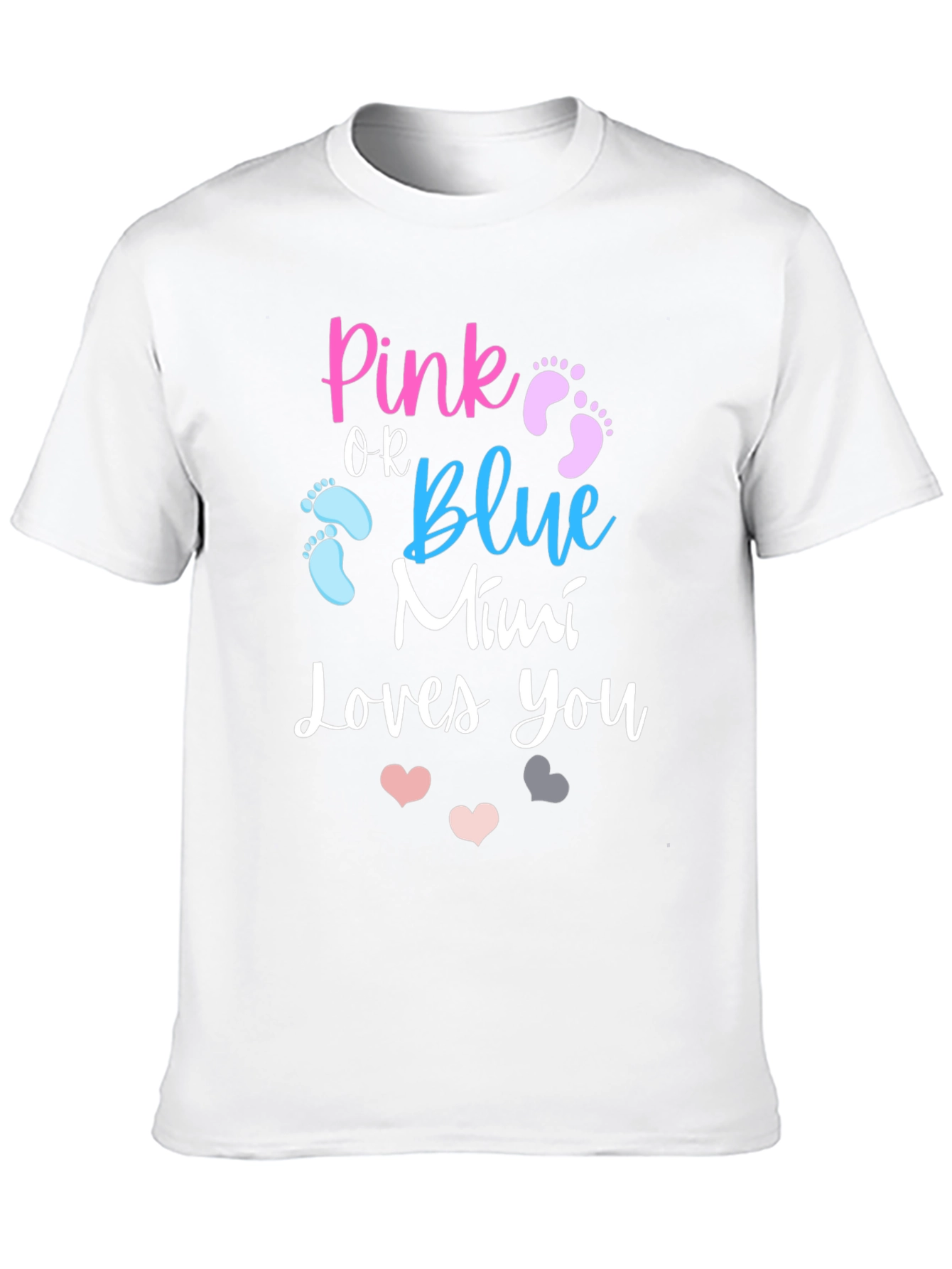Pink or Blue Mimi Loves You T-Shirt