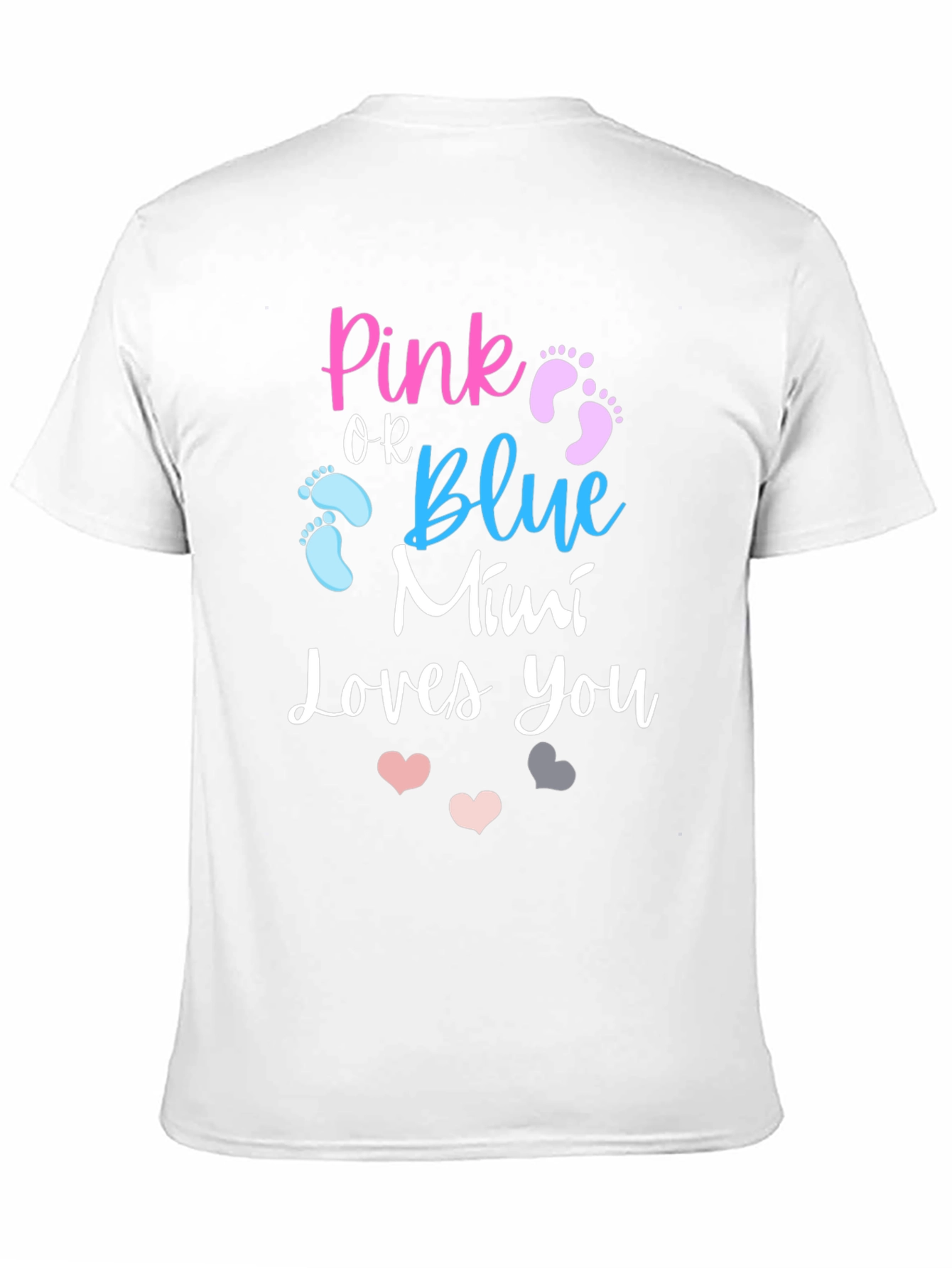 Pink or Blue Mimi Loves You T-Shirt