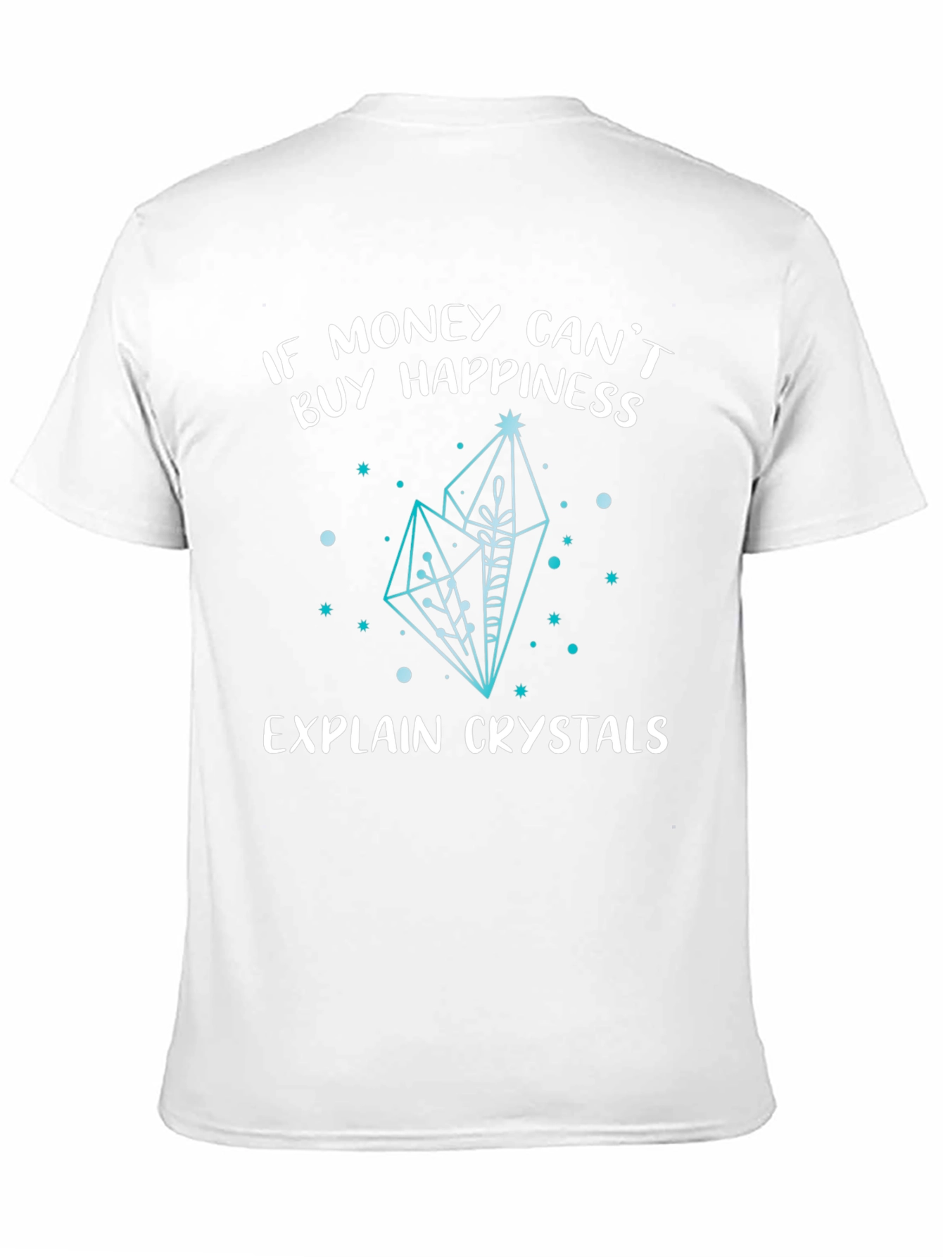 Crystals Happiness Graphic Tee Shirt