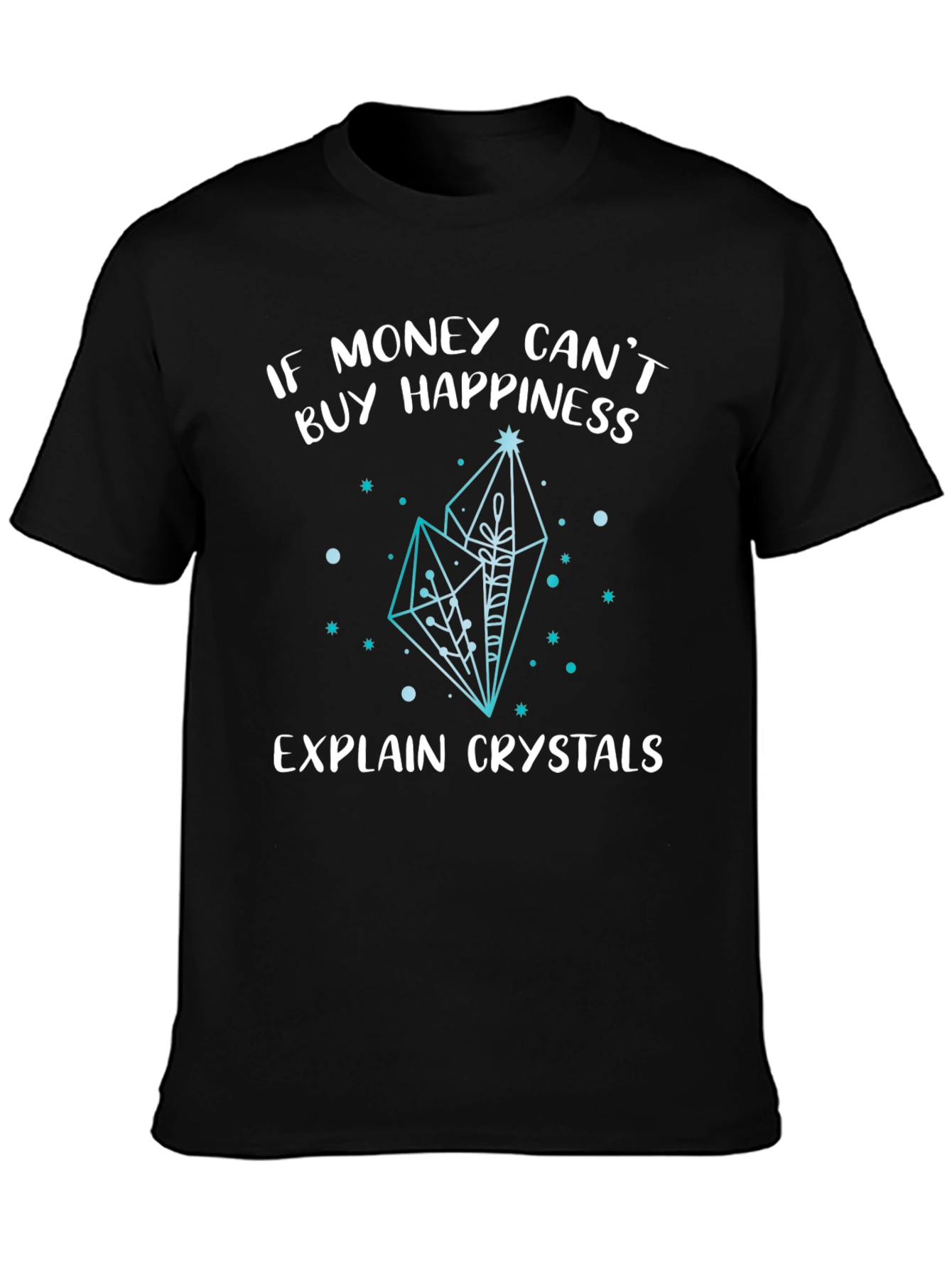 Crystals Happiness Graphic Tee Shirt
