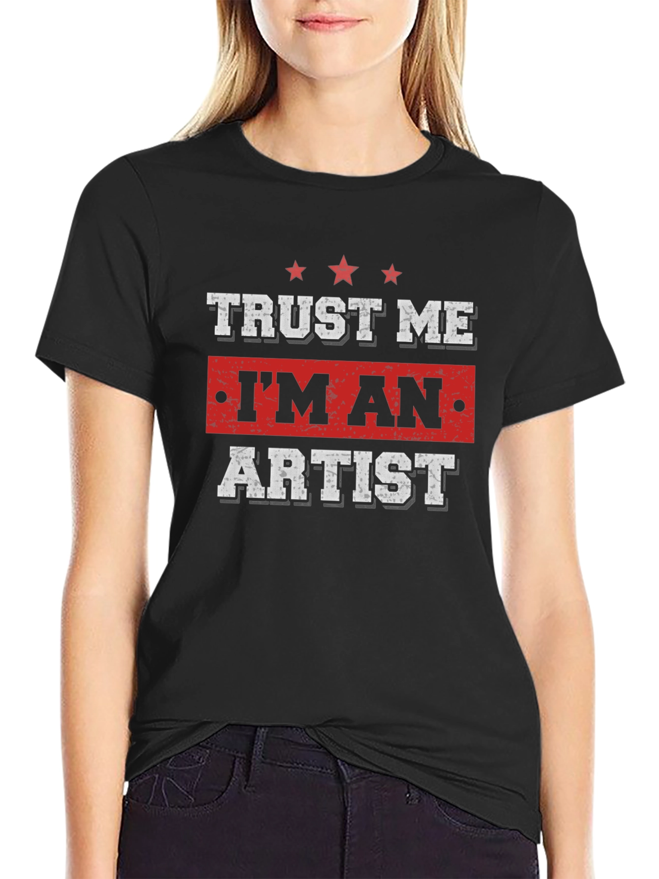 Trust Me Im An Artist Black T-Shirt