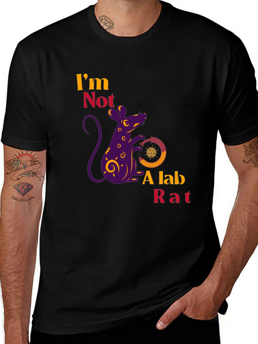 Im Not a Lab Rat Novelty Graphic T-Shirt