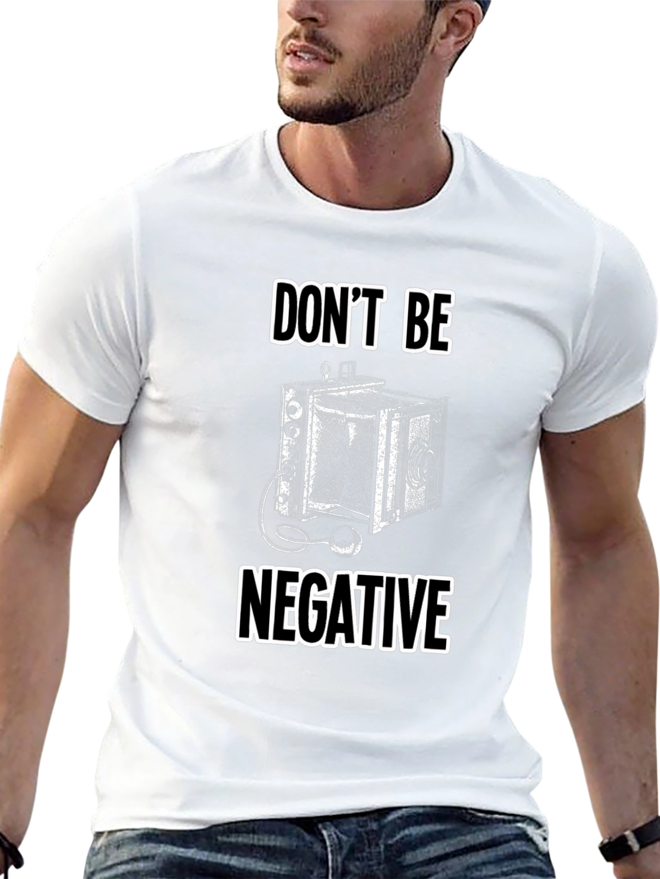 Dont Be Negative Camera T-Shirt
