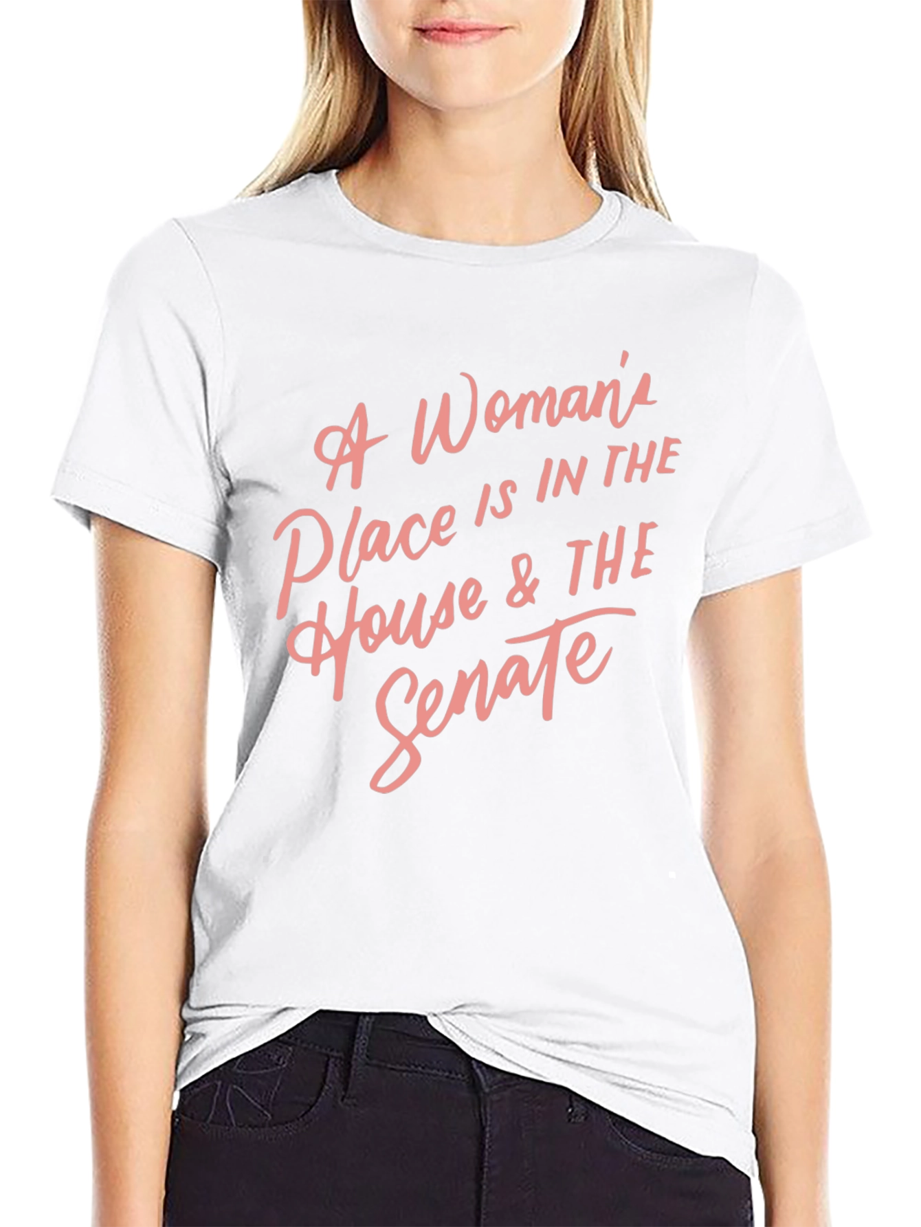 Feminist Statement T-Shirt: A Womans Place