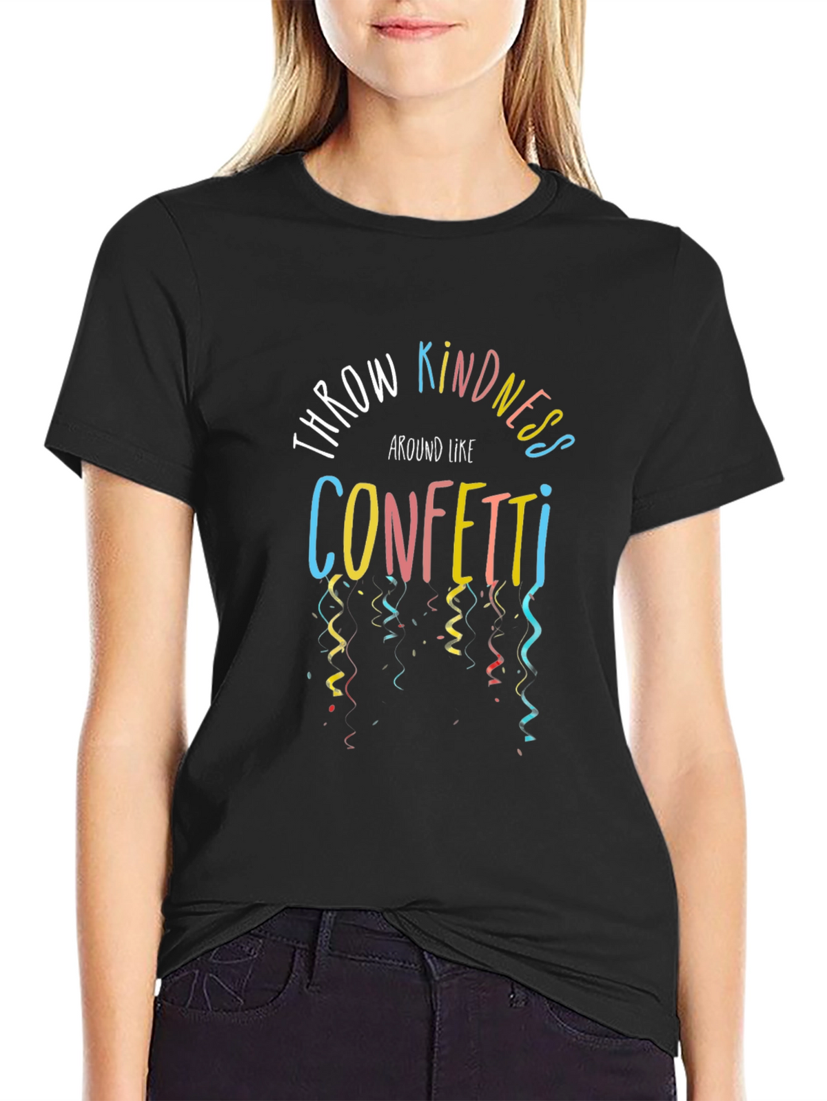Throw Kindness Around Like Confetti Black Tee