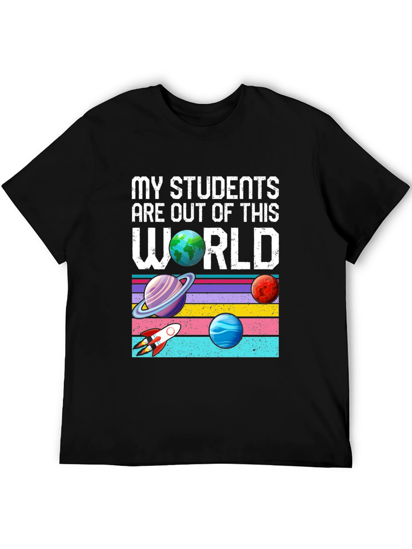 Out of This World Teacher Shirt