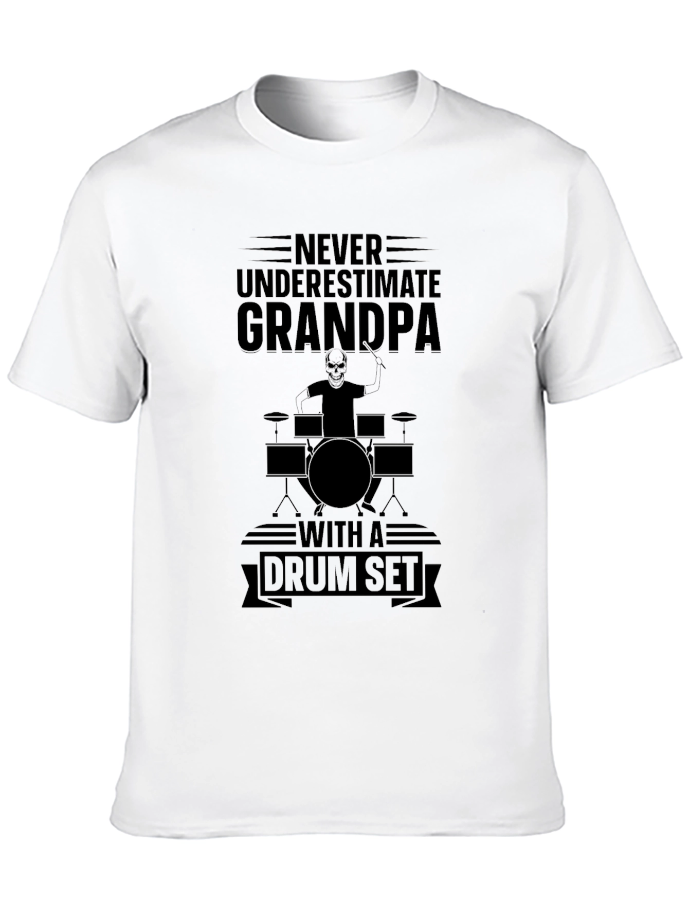 Never Underestimate Grandpa Drum Set T-Shirt